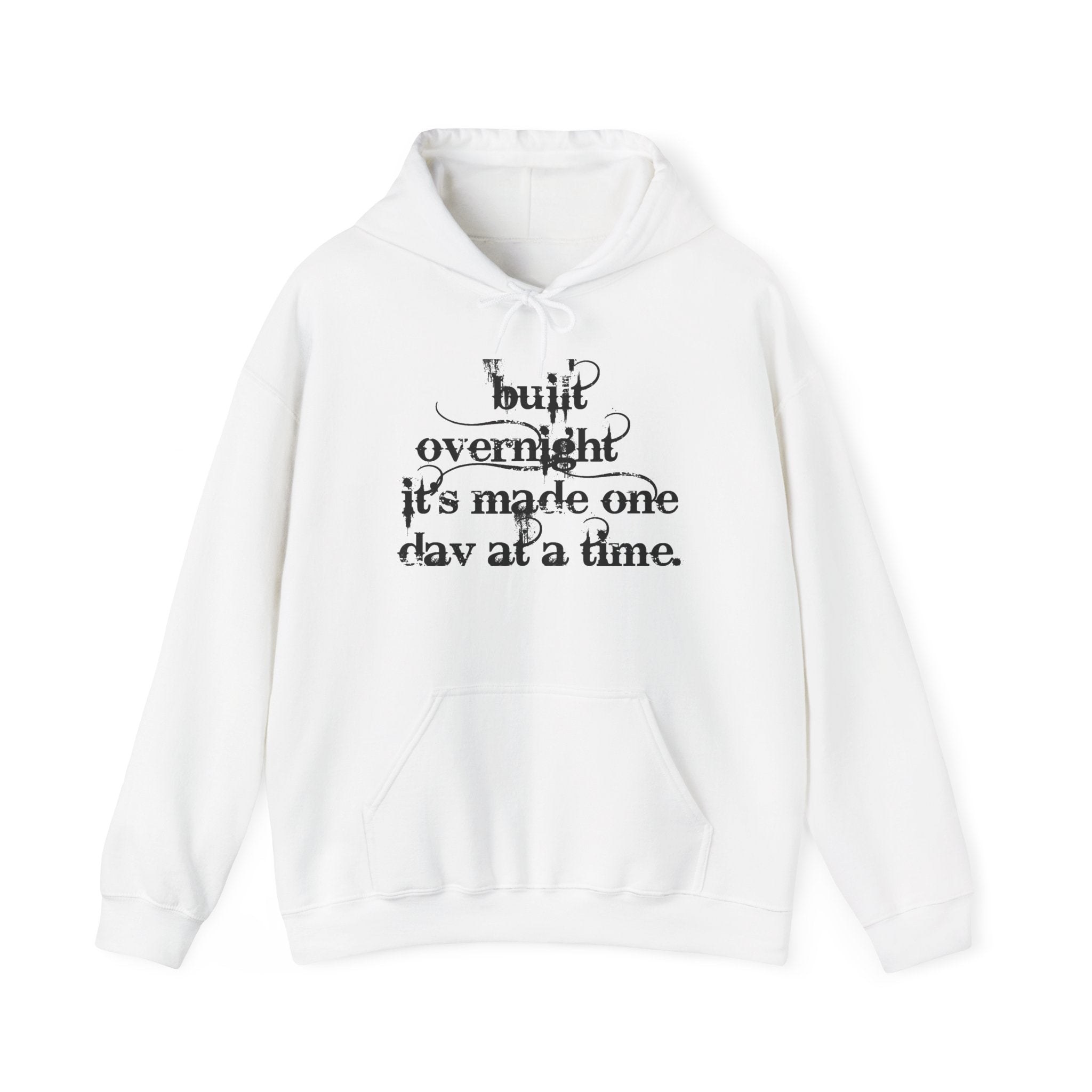 Hoodie — “Built Overnight” Motivational Quote Hoodie