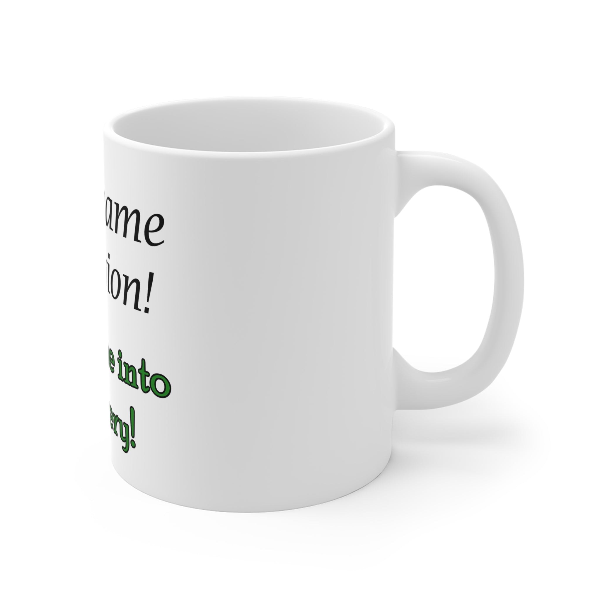 Recovery Mug — "I Overcame Addiction! Follow Me into Recovery!" 11oz