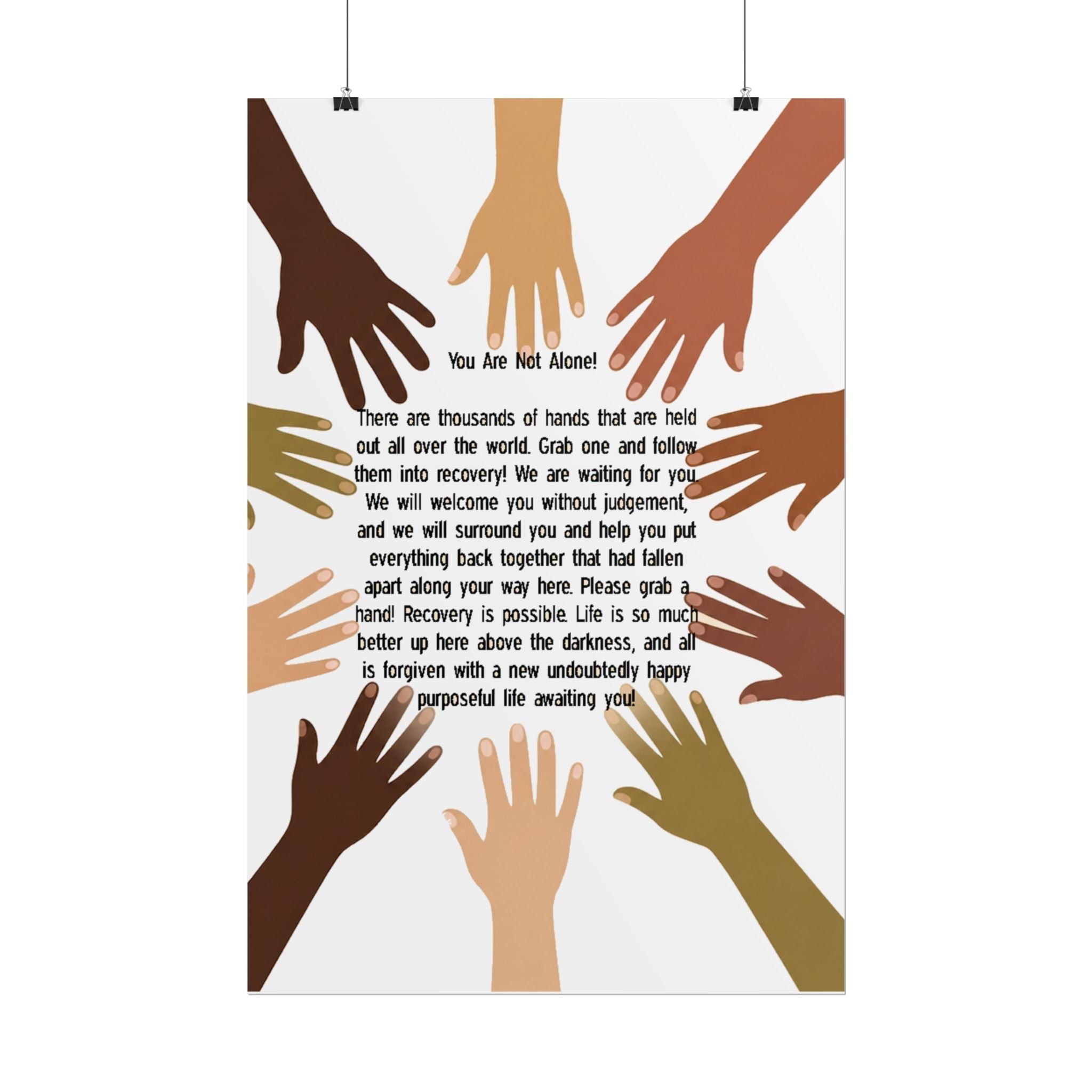 Recovery Support Poster — "You Are Not Alone" Rolled Inspirational Wall Art