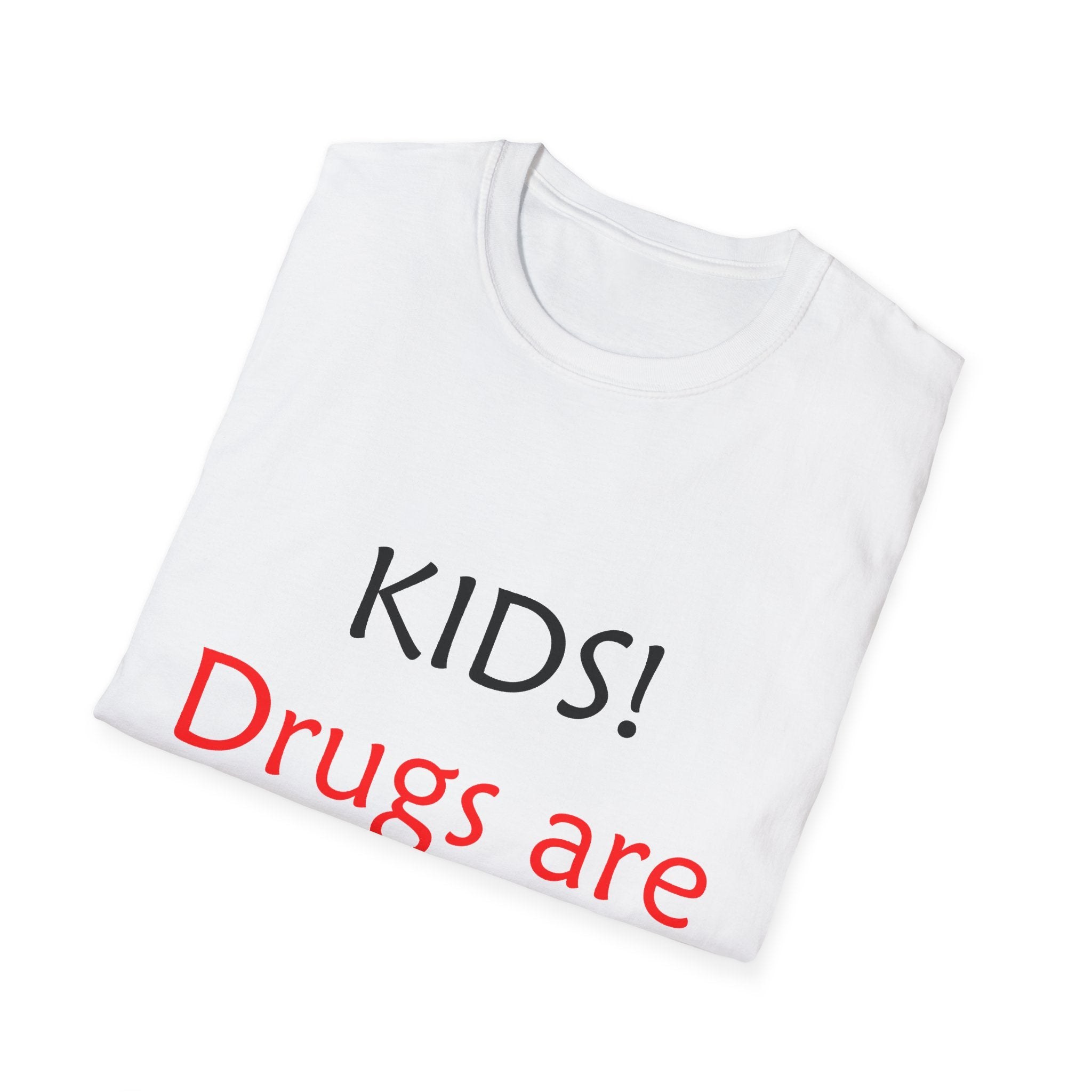 T-Shirt — Kids! Drugs Are Poison! Anti-Drug Awareness Tee