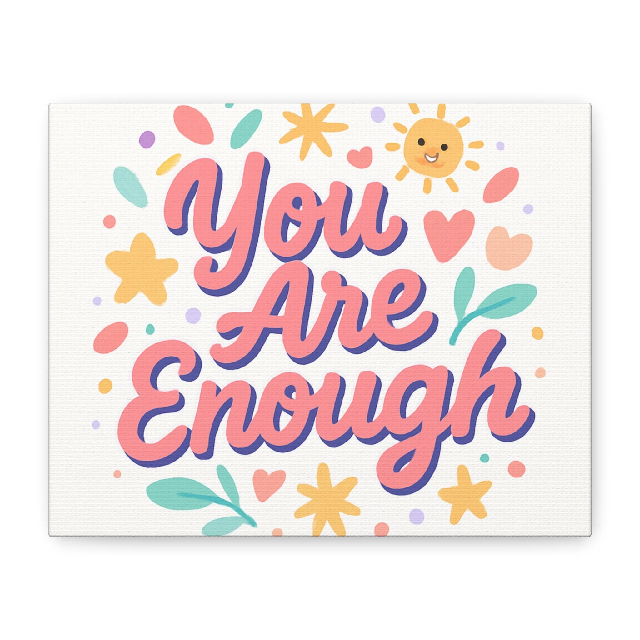 You Are Enough Canvas | Motivational Wall Art, Positive Quote