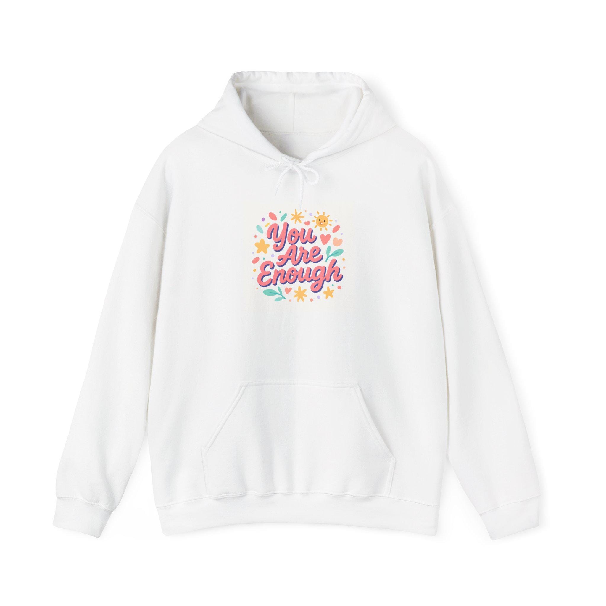 You Are Enough floral design Hoodie | Positive Affirmation Sweatshirt