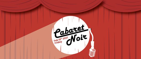 Promotional artwork for Cabaret Noir: Songs from Film.