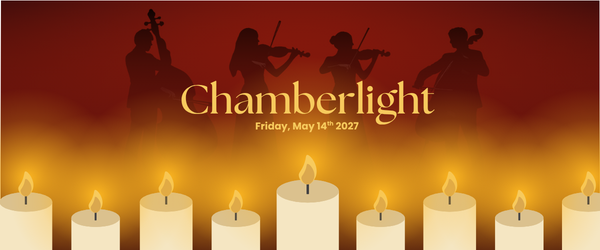 Promotional artwork for Chamberlight: Concert by Candlelight.