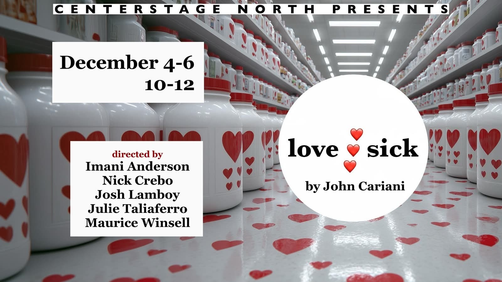 Love/Sick production artwork with performance dates and directors