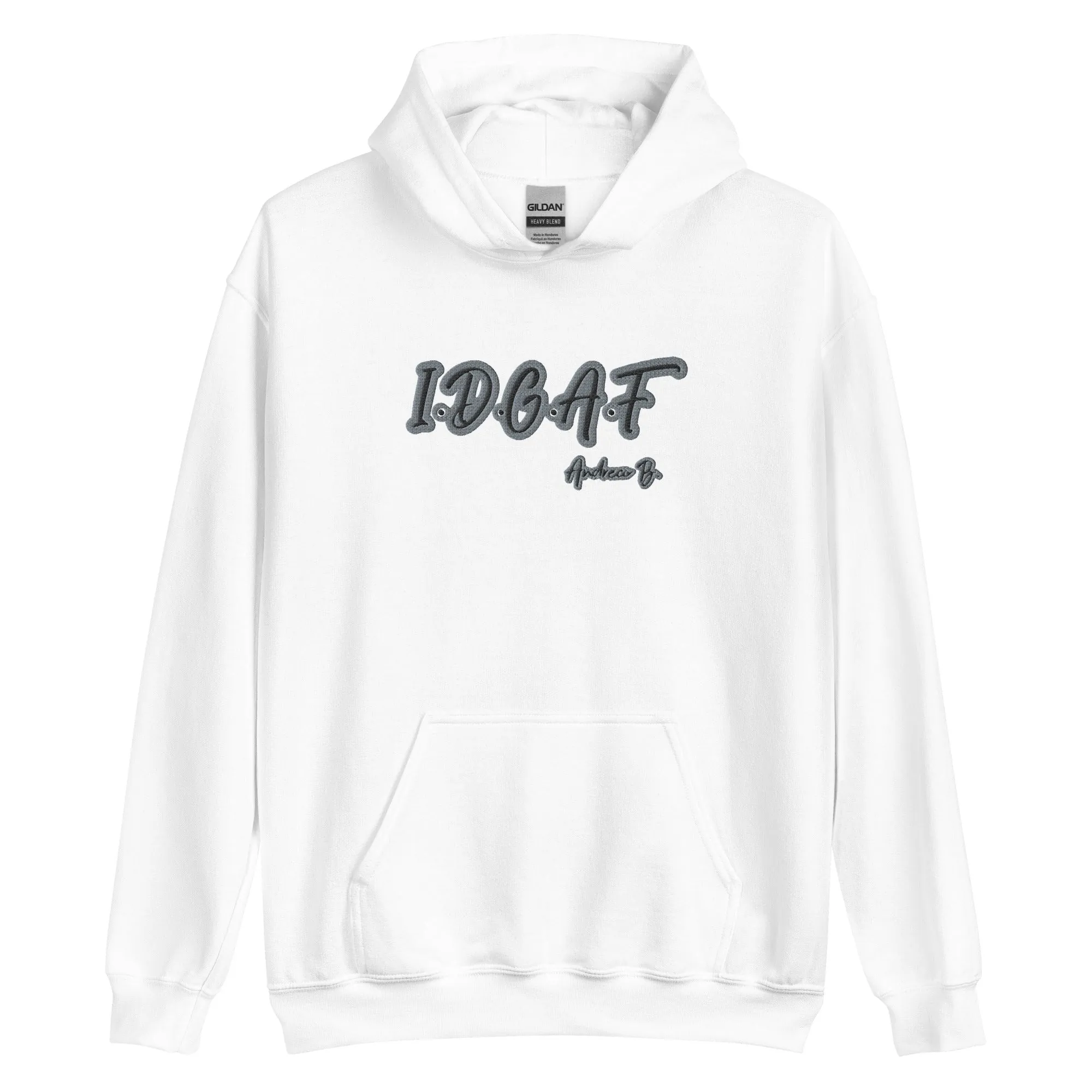 Andreco B. “I.D.G.A.F” Hoodie