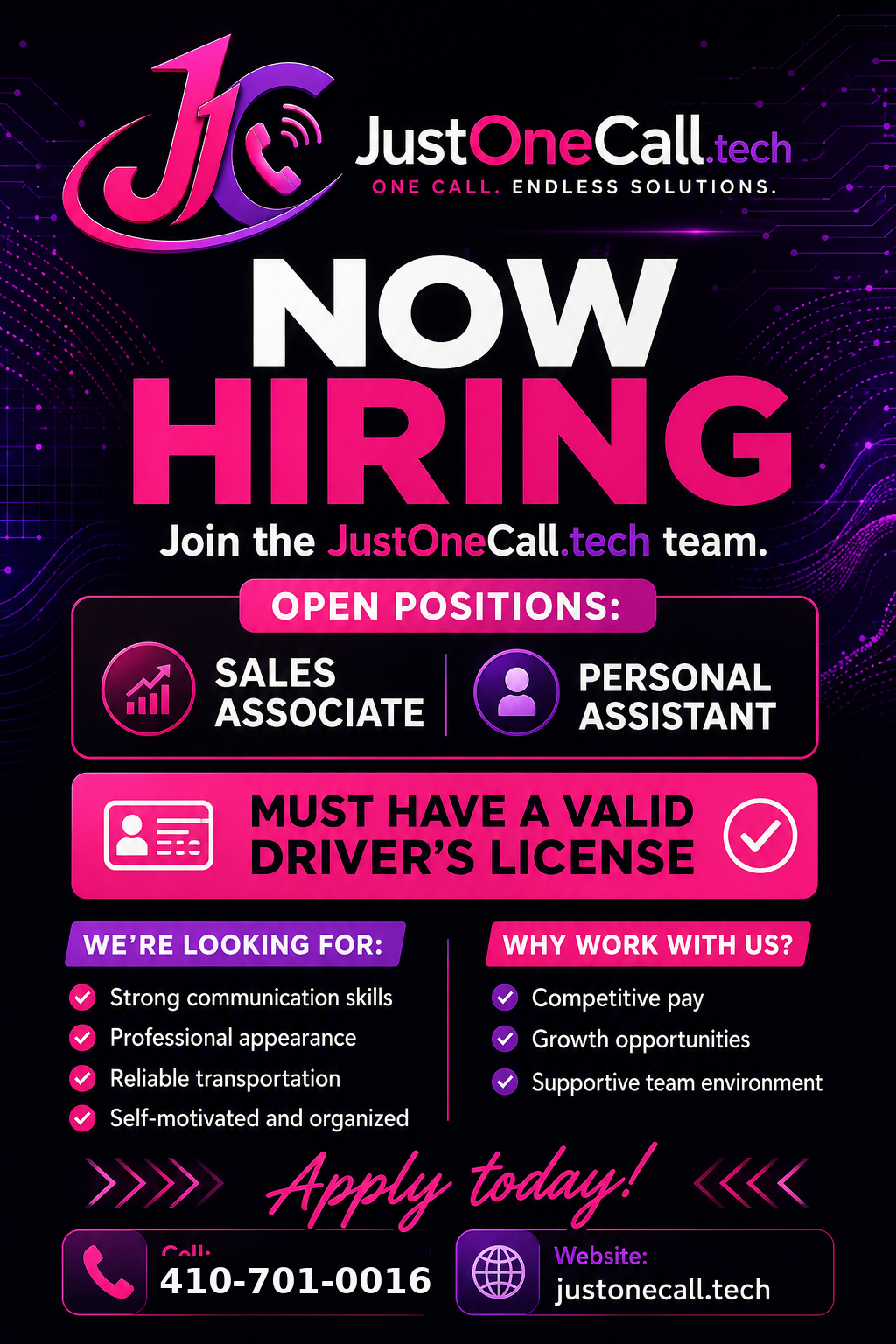 Now hiring flyer for JustOneCall.tech sales associate and personal assistant roles.