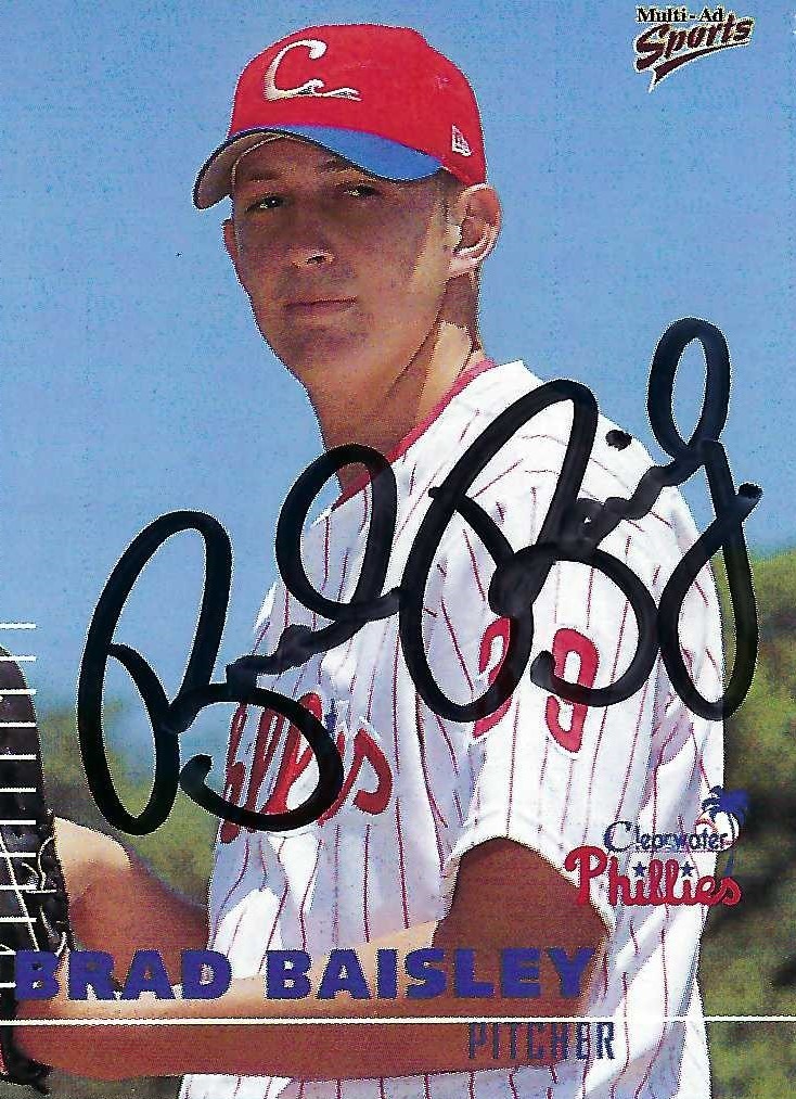 Signed item for Autograph #99 – Brad Baisley – Clearwater Phillies – MiLB