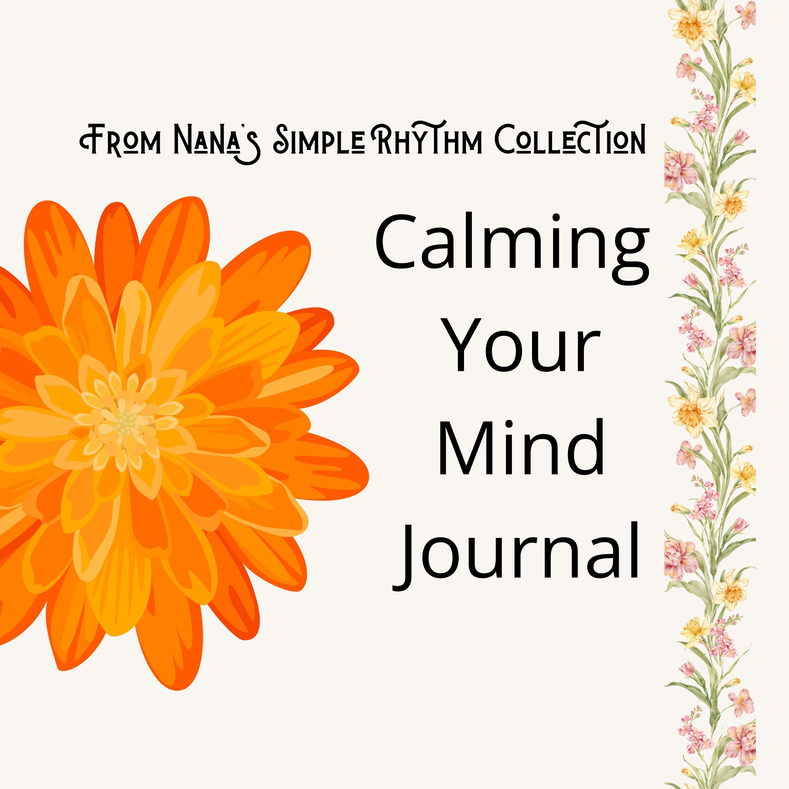 Calming Your Mind Christian Prayer Journal Printable | Faith Based Anxiety Journal For Women | Scripture Reflection & Self Care Journal PDF