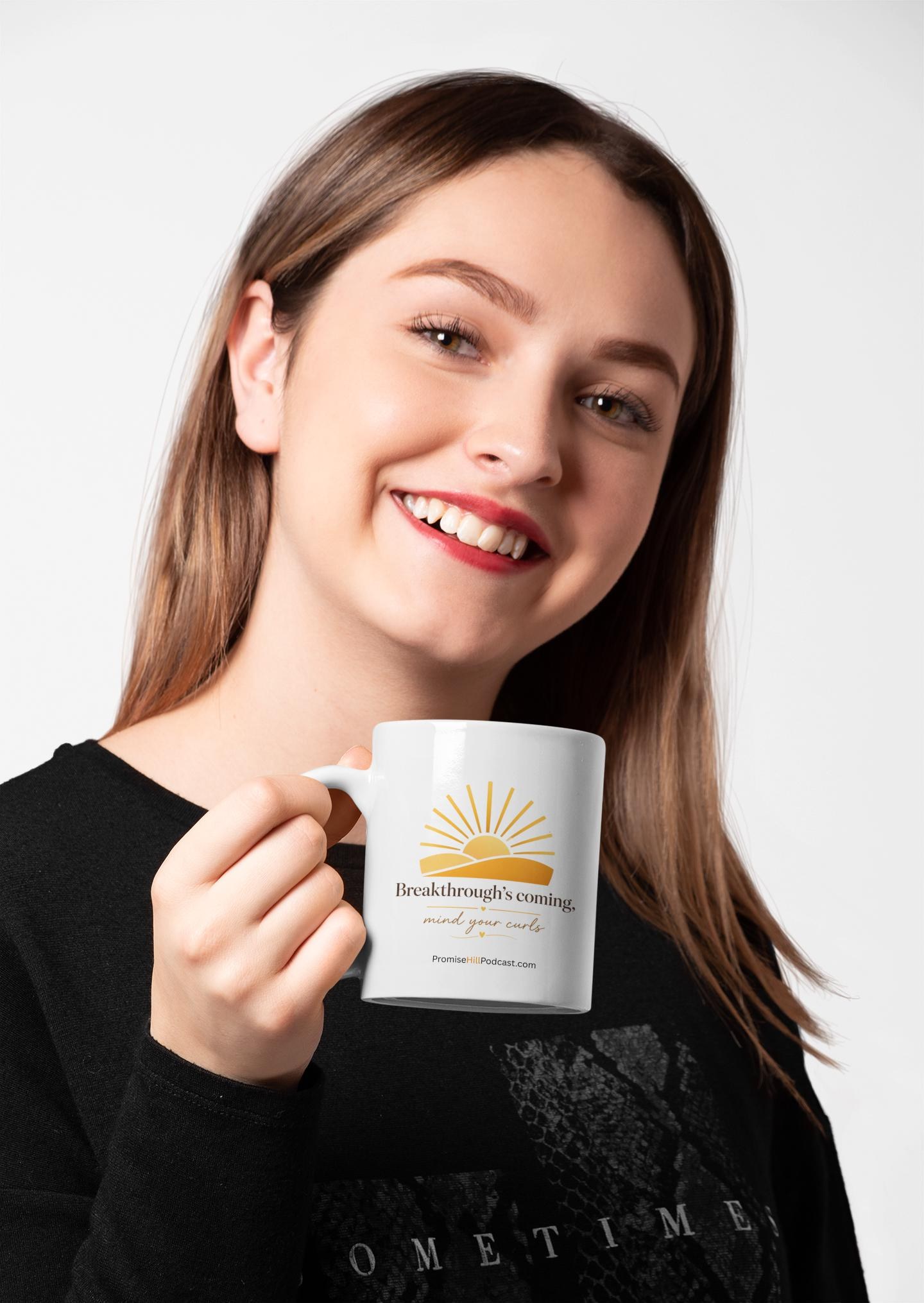 Breakthrough's Coming Mug