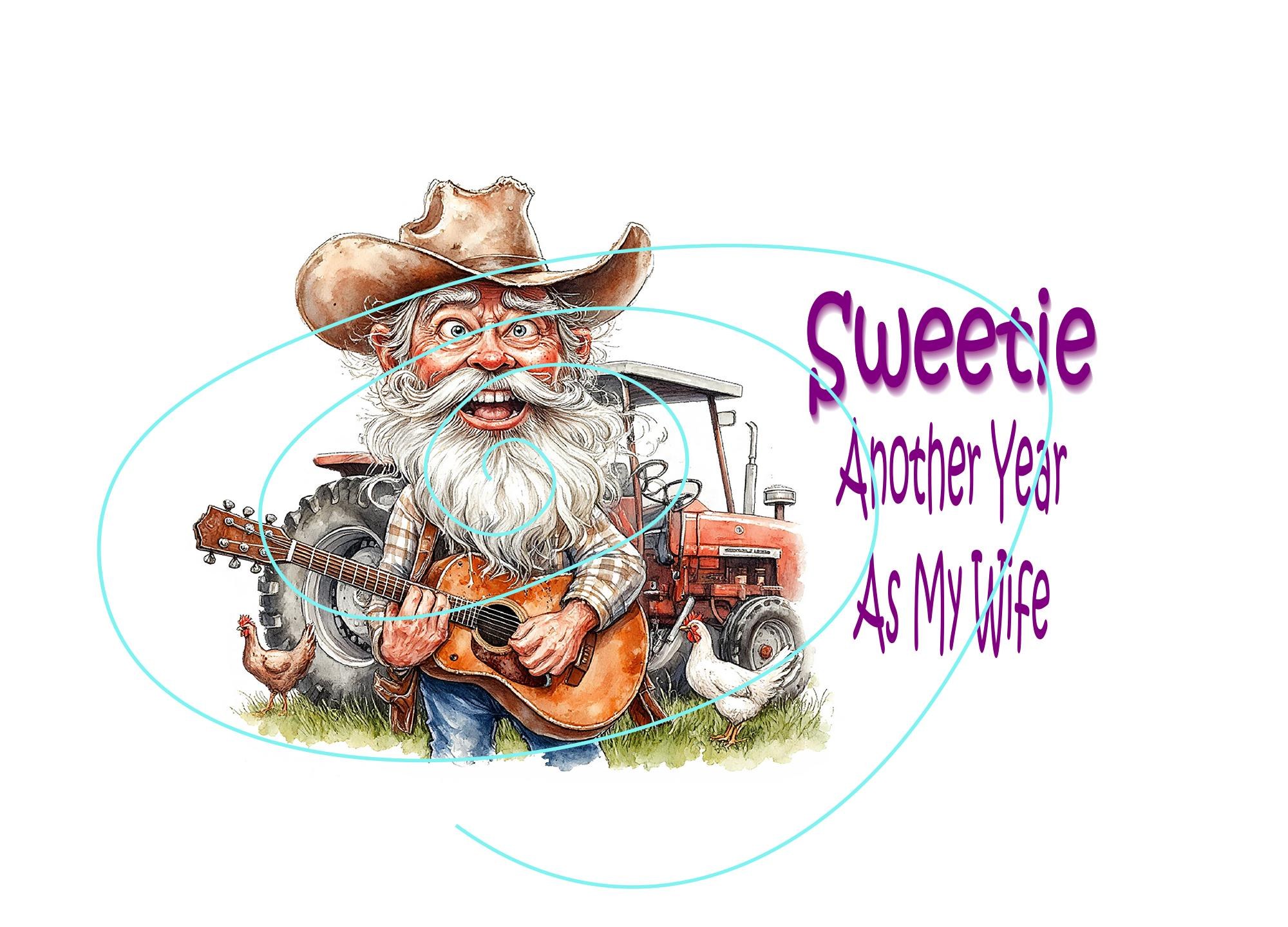 Cowboy Anniversary Card for Sweetie - Another Year Together, Lucky Woman