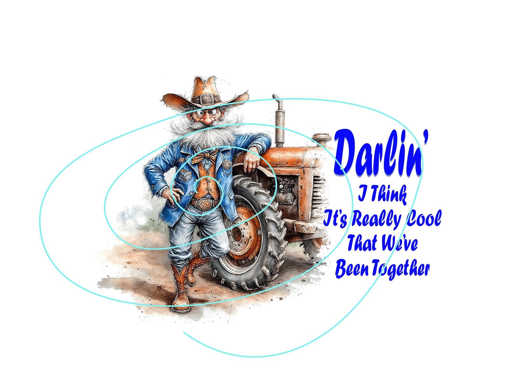 Funny Anniversary Card - Old Cowboy Design - Charming Love Message