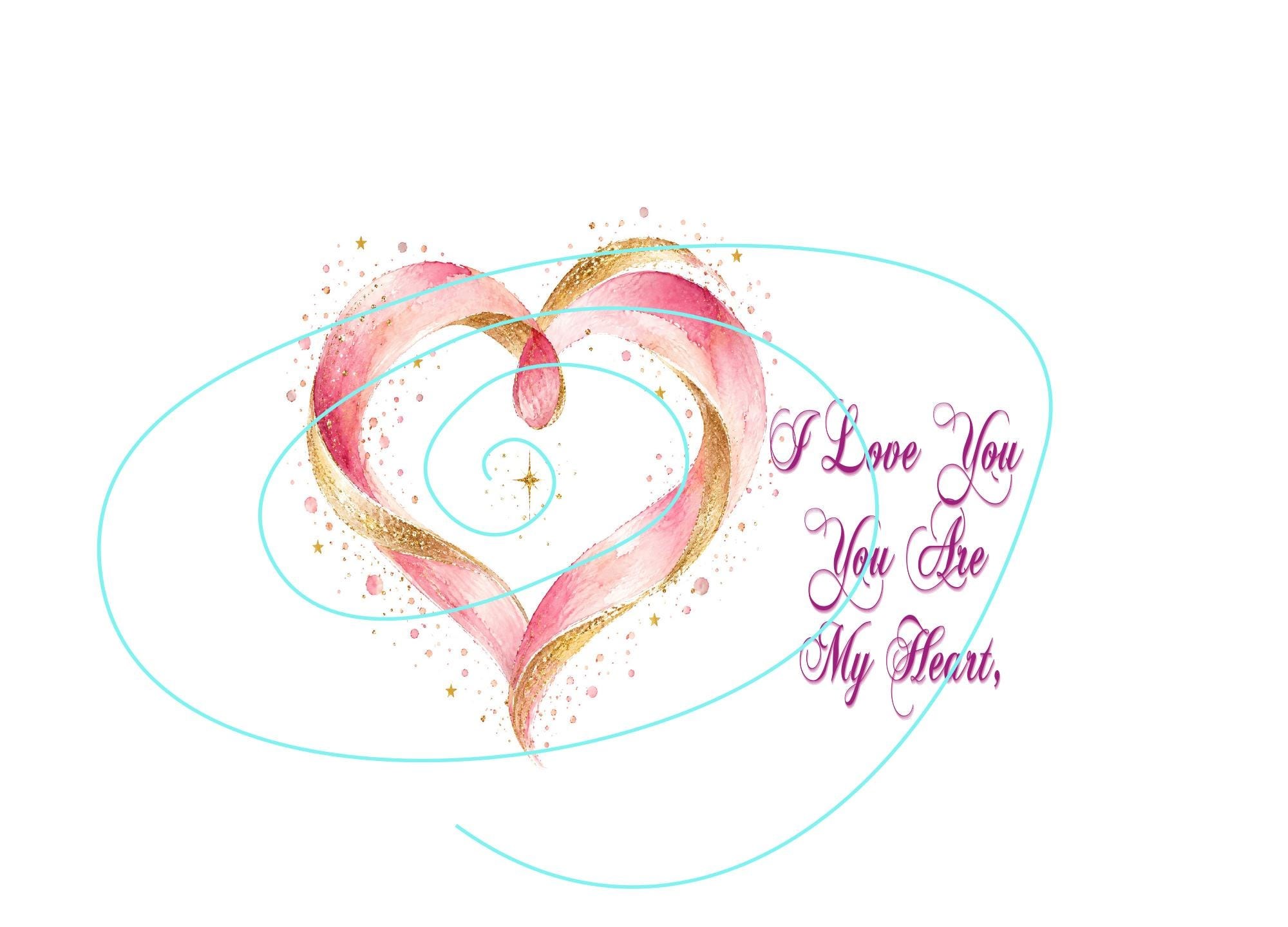 You Are My Heart - Love Card for Anniversary, Birthday, Valentine, Wedding