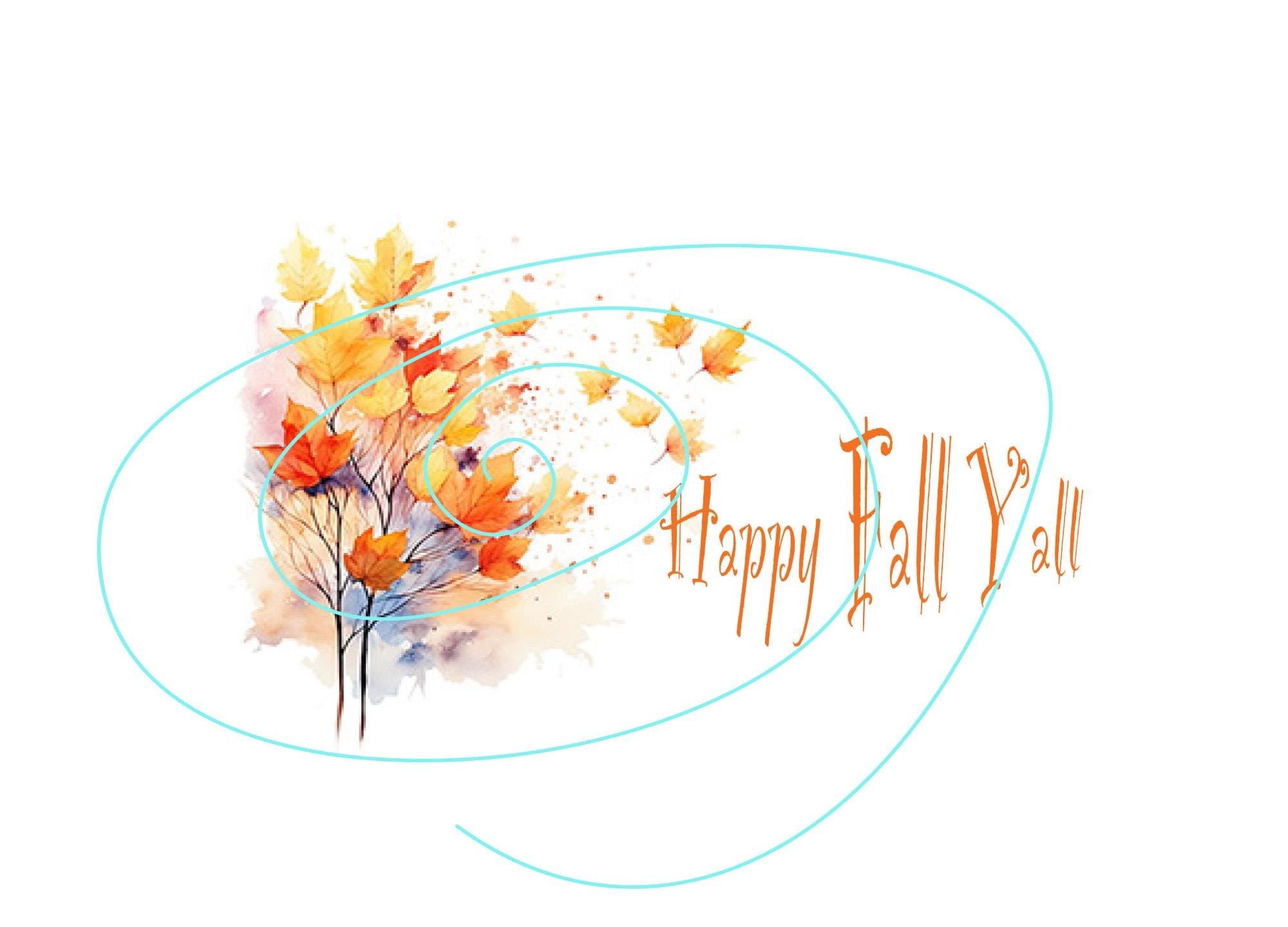 Happy Fall Y’all Digital Greeting Card - Blank Inside - Thanksgiving Colors