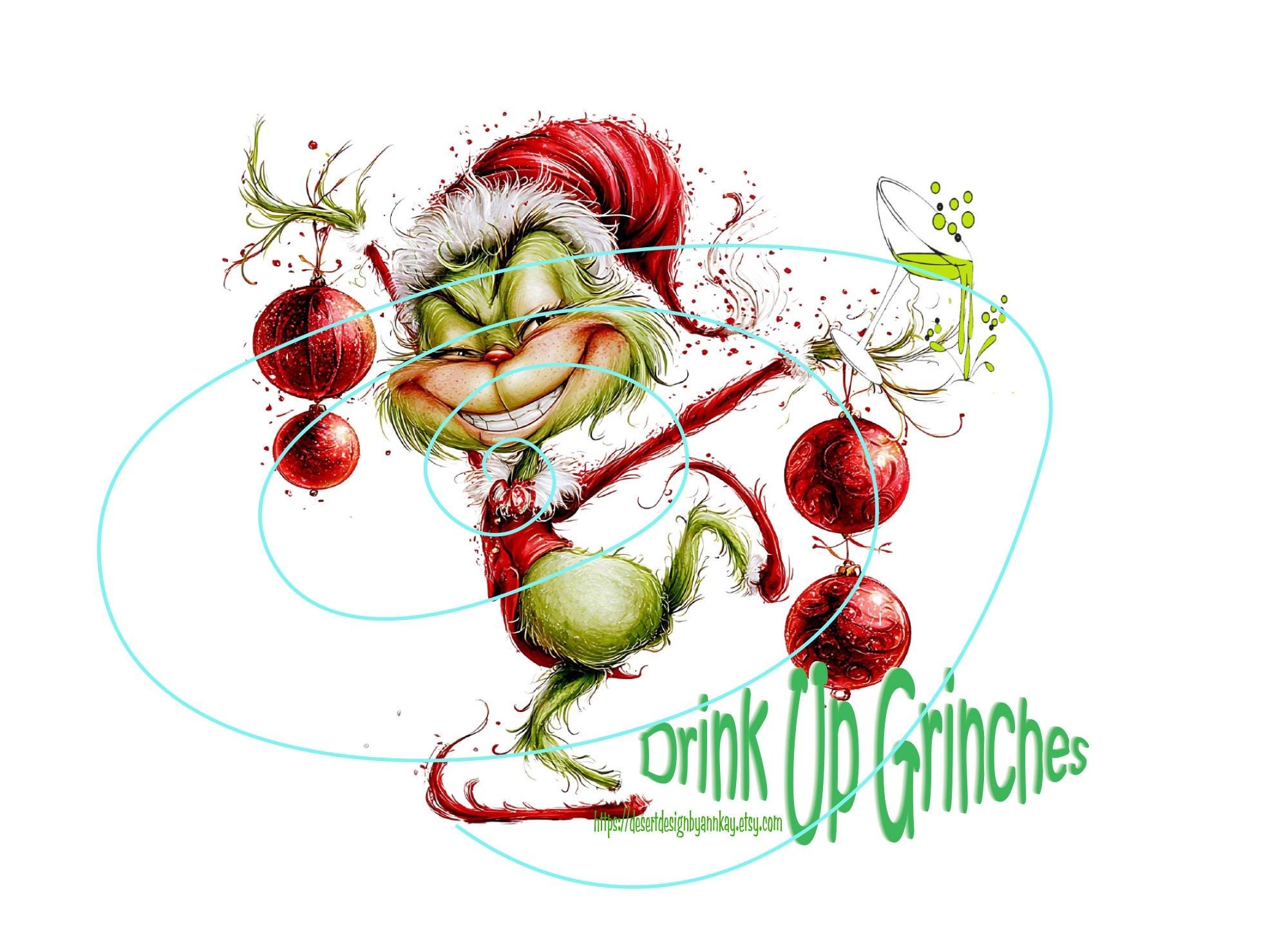Grinch Christmas Card – Drink Up Grinches Design (Digital Download)