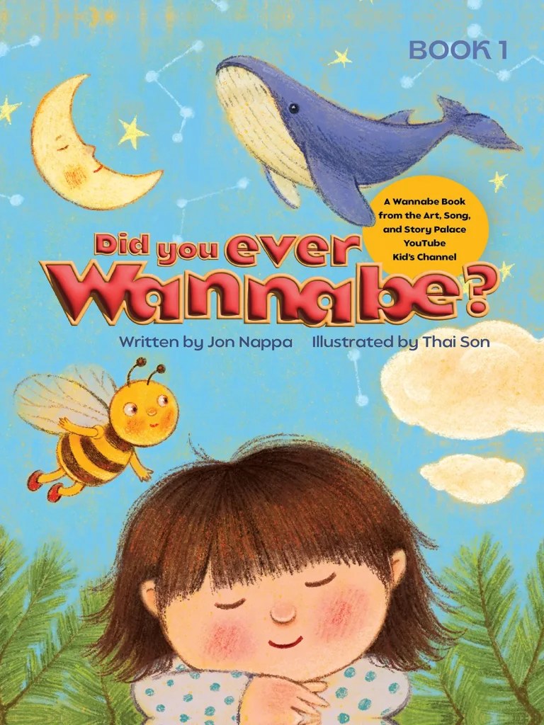 Cover of Did You Ever Wannabe? Book 1
