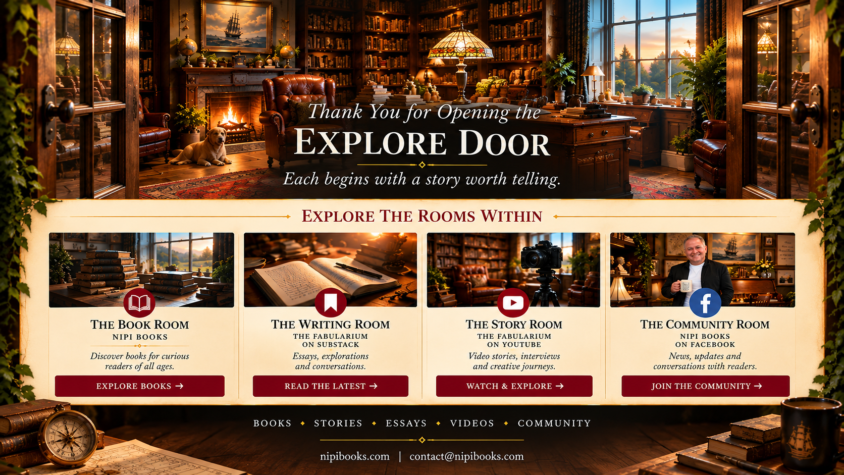 Thank you for opening the Explore Door. Each begins with a story worth telling. Explore the rooms within: The Book Room, NIPI Books. The Writing Room, The Fabularium on Substack. The Story Room, The Fabularium on YouTube. The Community Room, NIPI Books on Facebook.