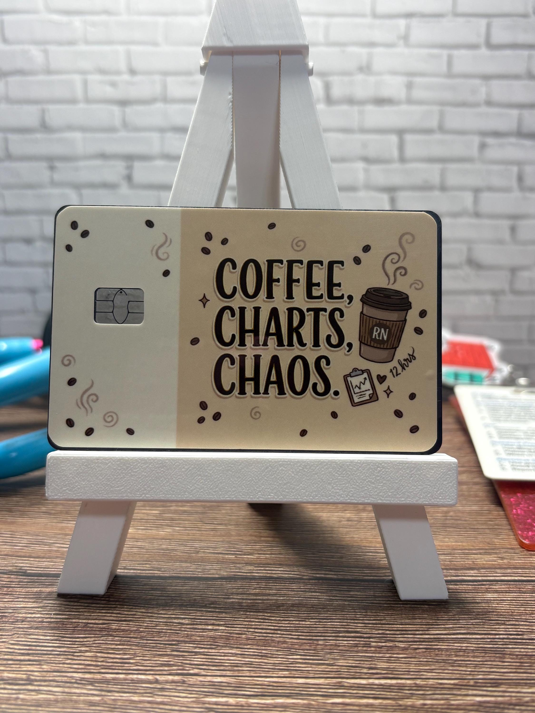 RN Card Skin, Coffee Charts Chaos, Waterproof Vinyl Sticker, view 3