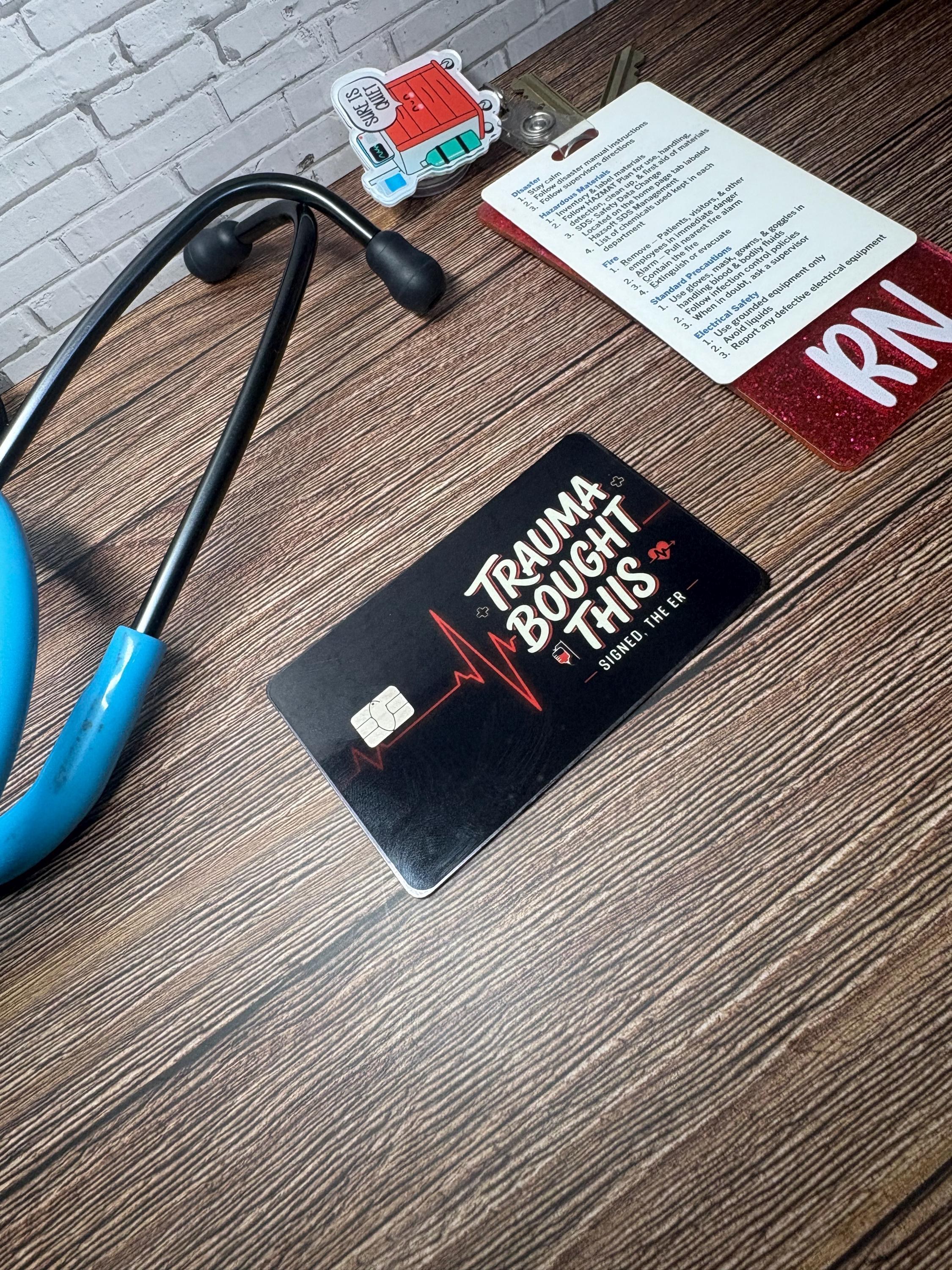 Trauma Bought This ER Nurse Card Skin, Waterproof Vinyl Sticker RN Gift, view 5