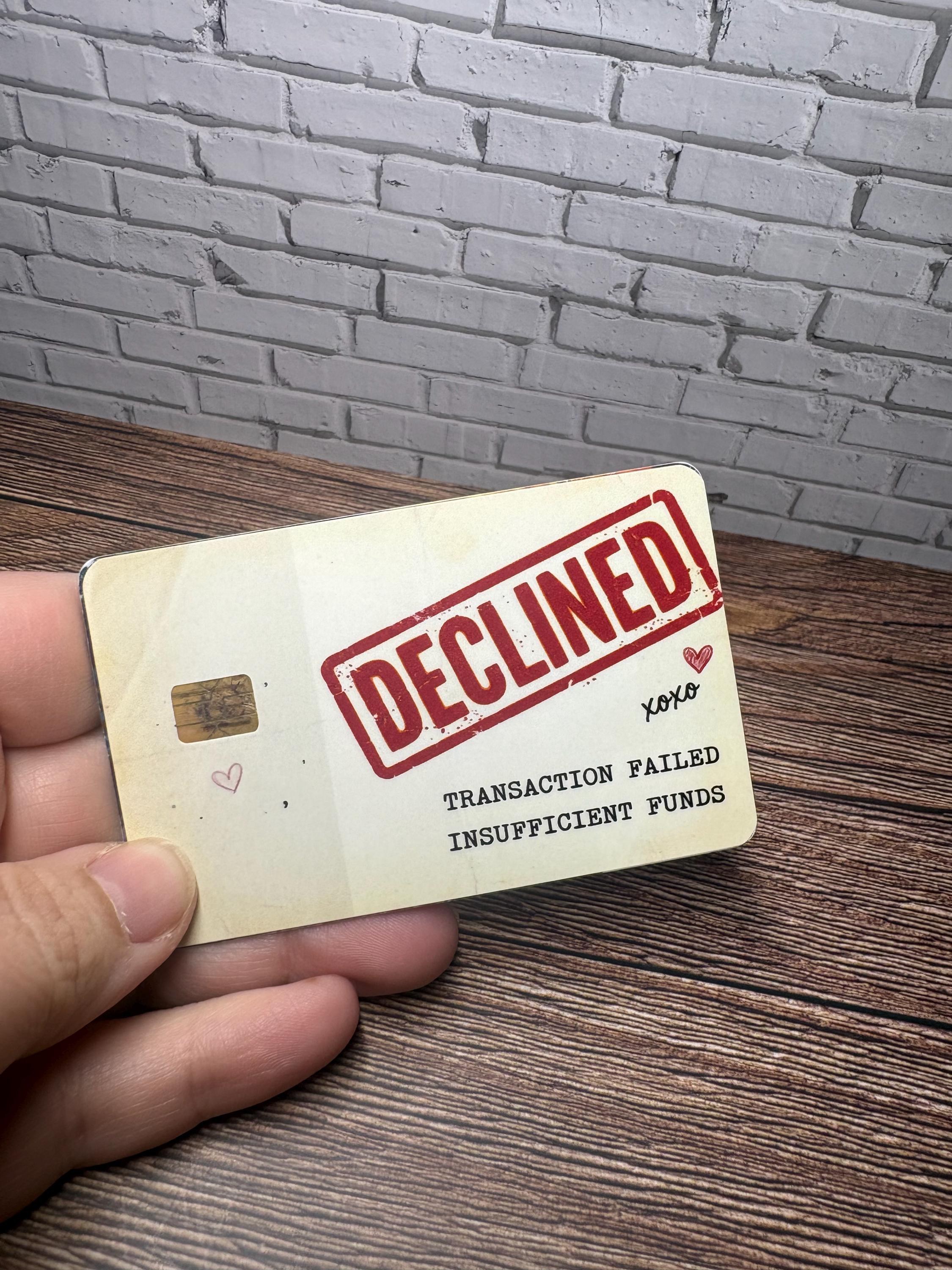 Declined Transaction Card Skin, Funny Broke Girl Math Debit Sticker