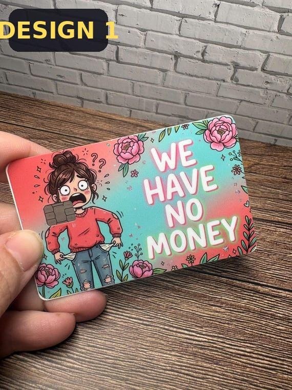 Pick Any 2 Broke Girl Card Skin Set, Funny Vinyl Debit Stickers, view 2