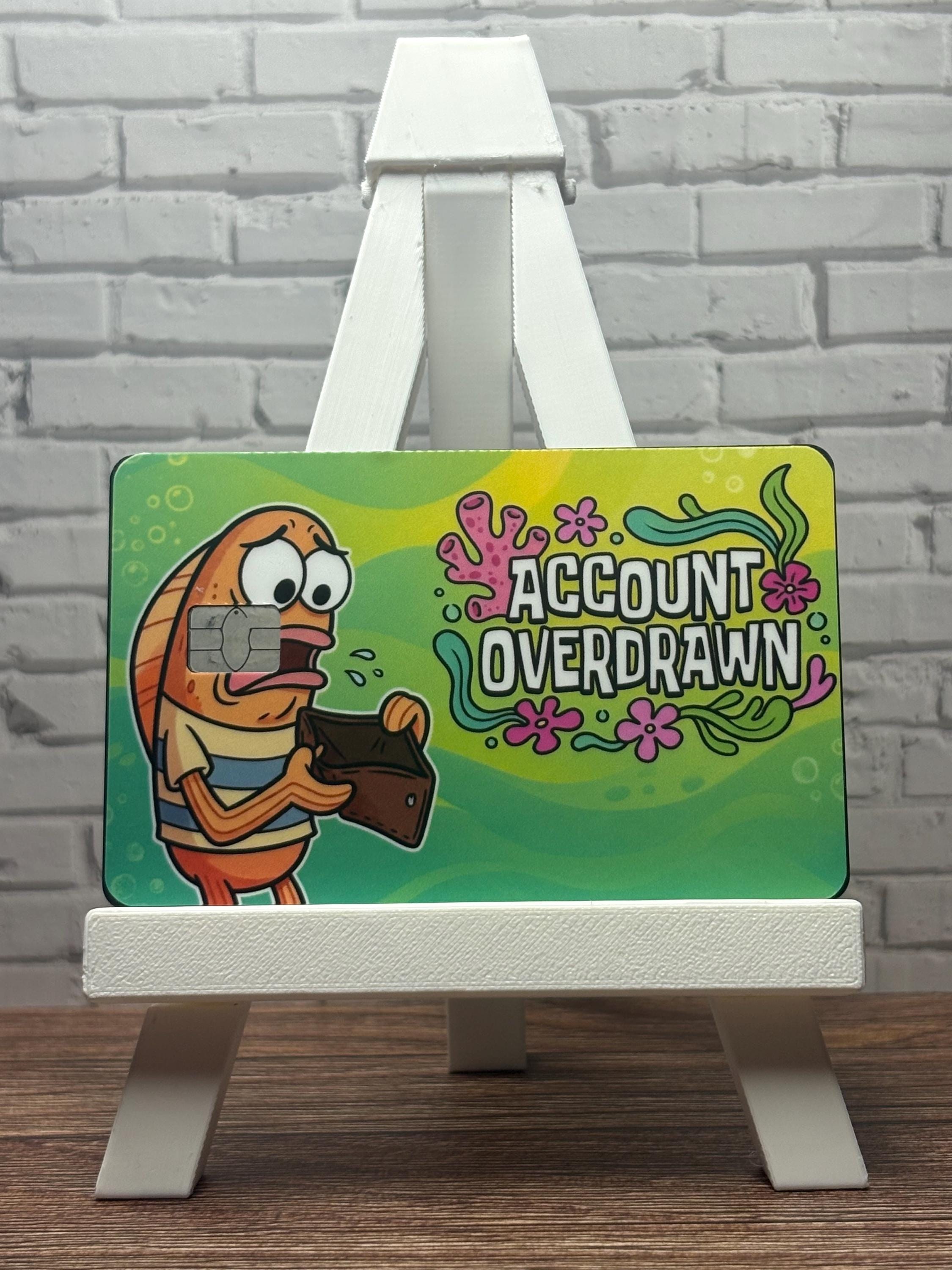 Account Overdrawn Card Skin | Funny Debit Sticker