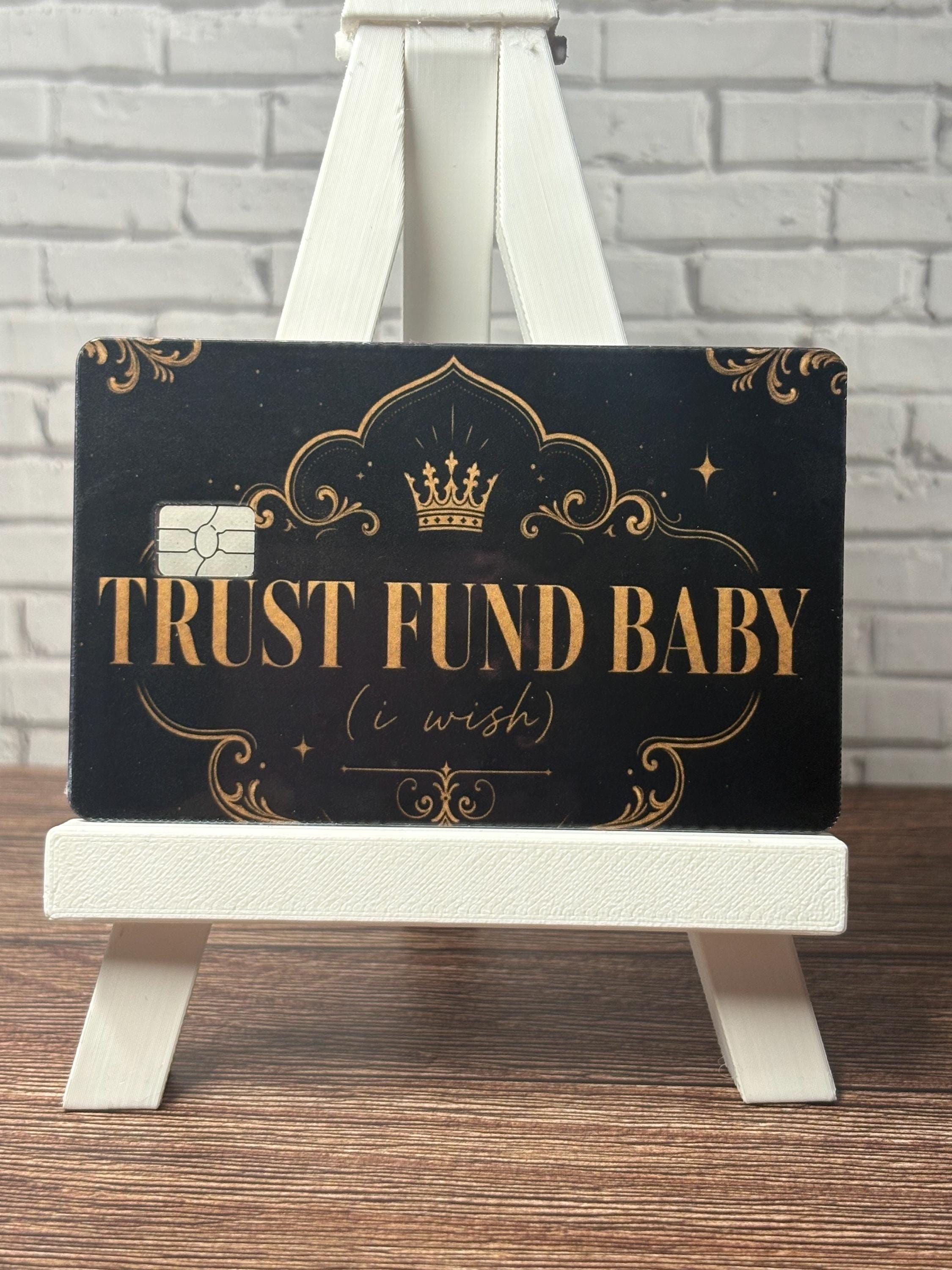 Trust Fund Baby I Wish Card Skin, Gold Crown Debit Cover (Waterproof Vinyl)