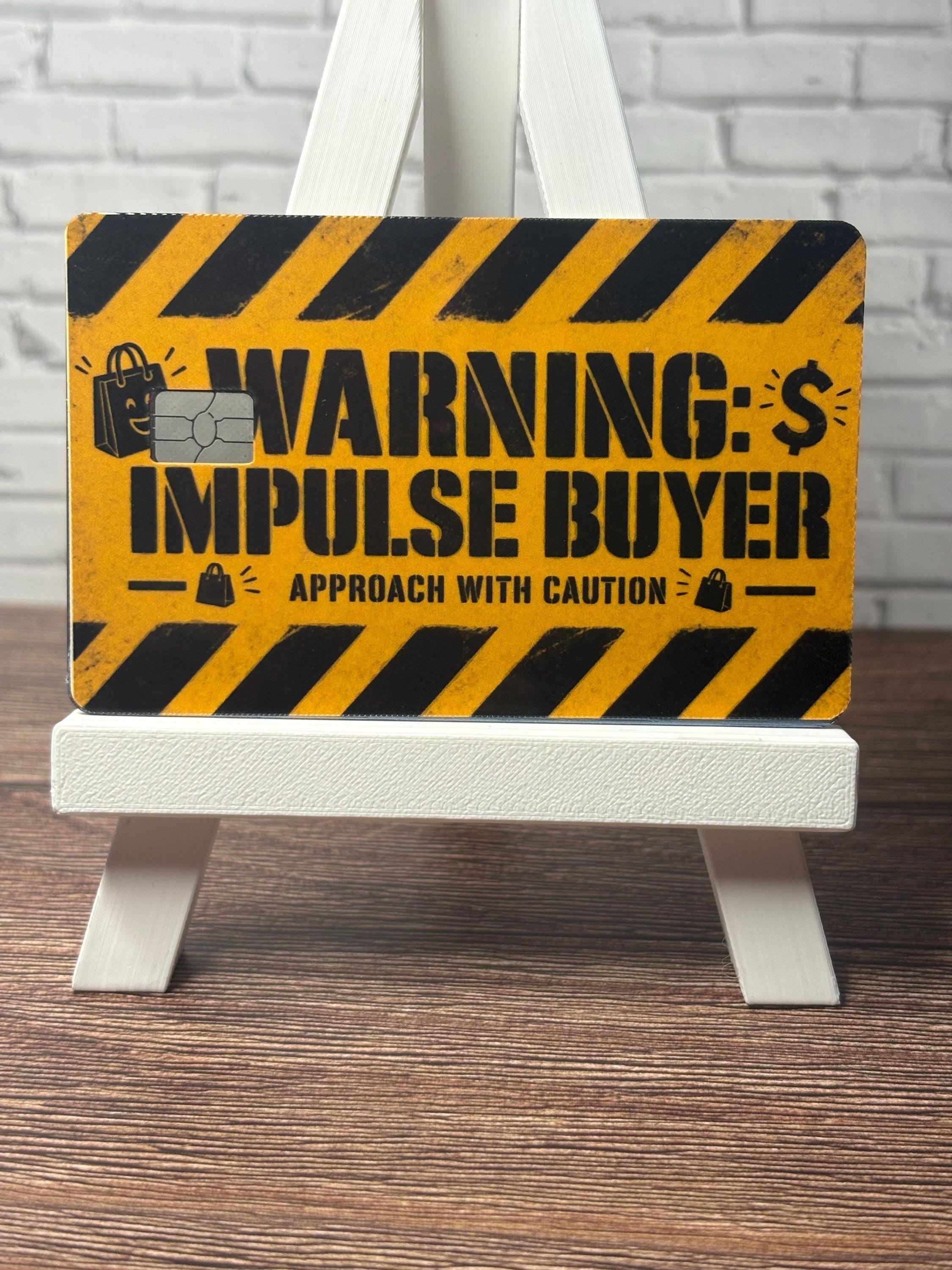 Impulse Buyer Warning Card Skin, Funny Debit Sticker, Waterproof Vinyl Cover