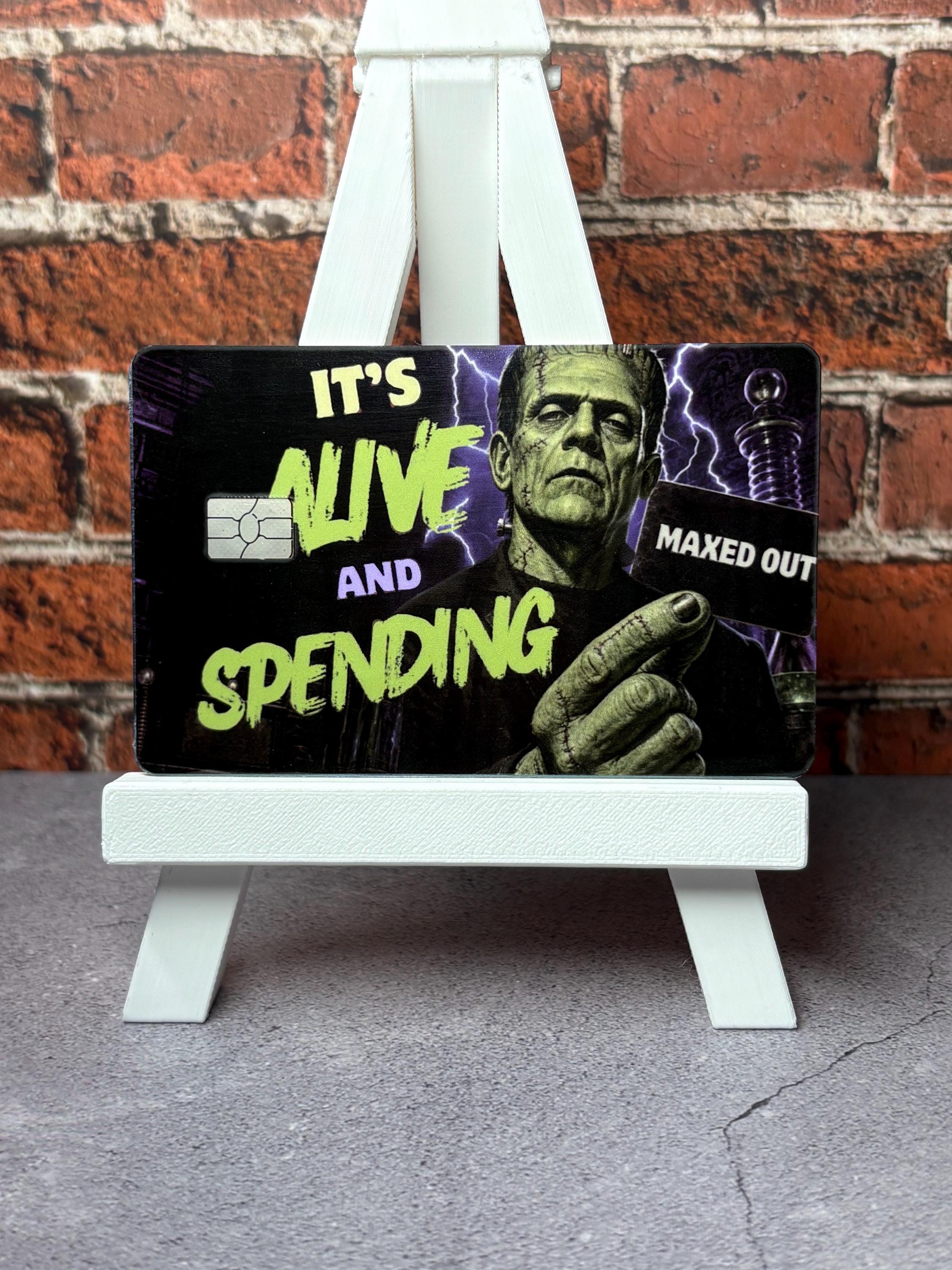 It's Alive and Spending Card Skin | Funny Frankenstein Halloween Debit Sticker | Maxed Out Cover