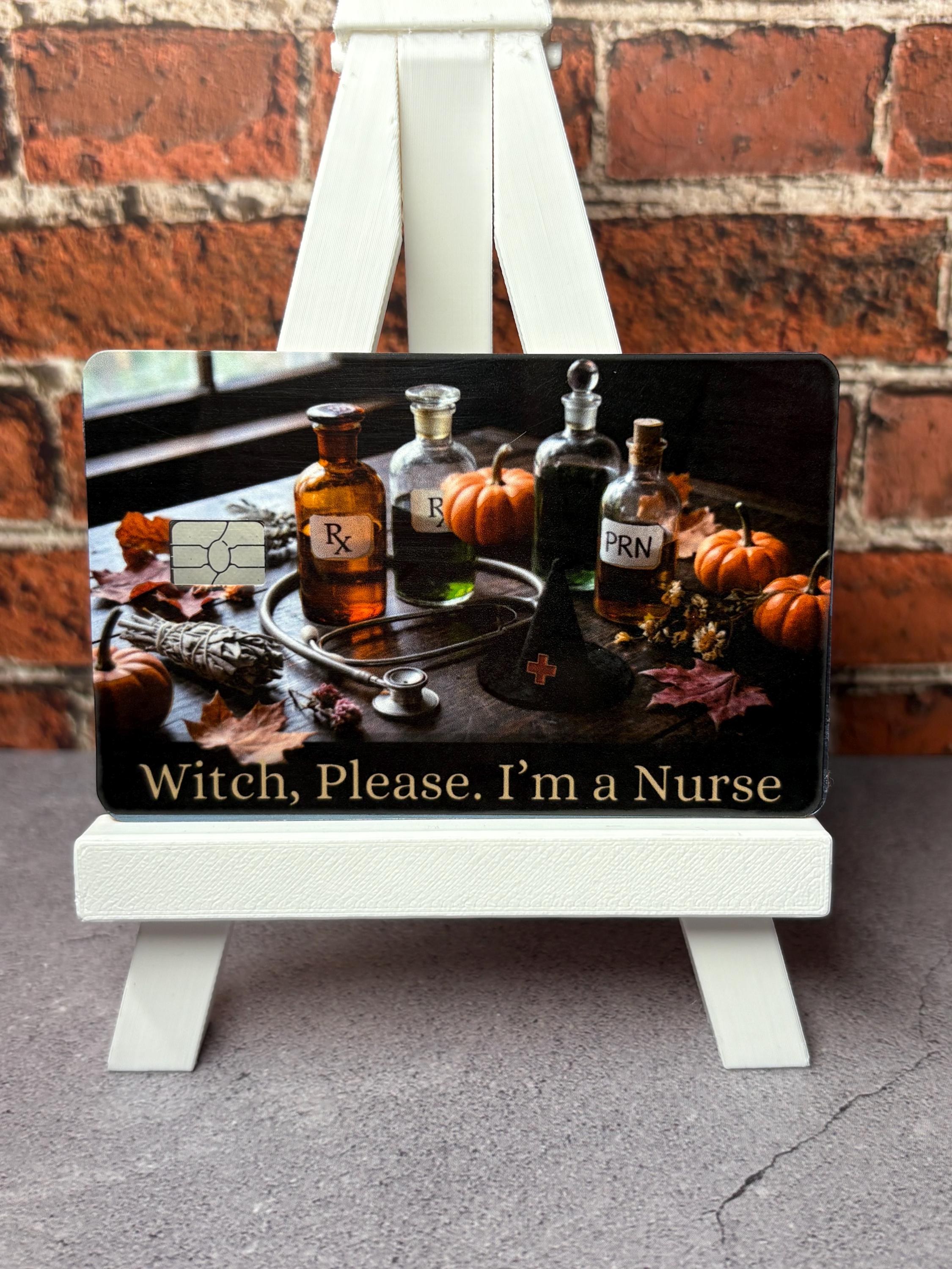 Witch Please I'm A Nurse Card Skin | Funny Nurse Halloween Debit Sticker | Witchy RN Gift