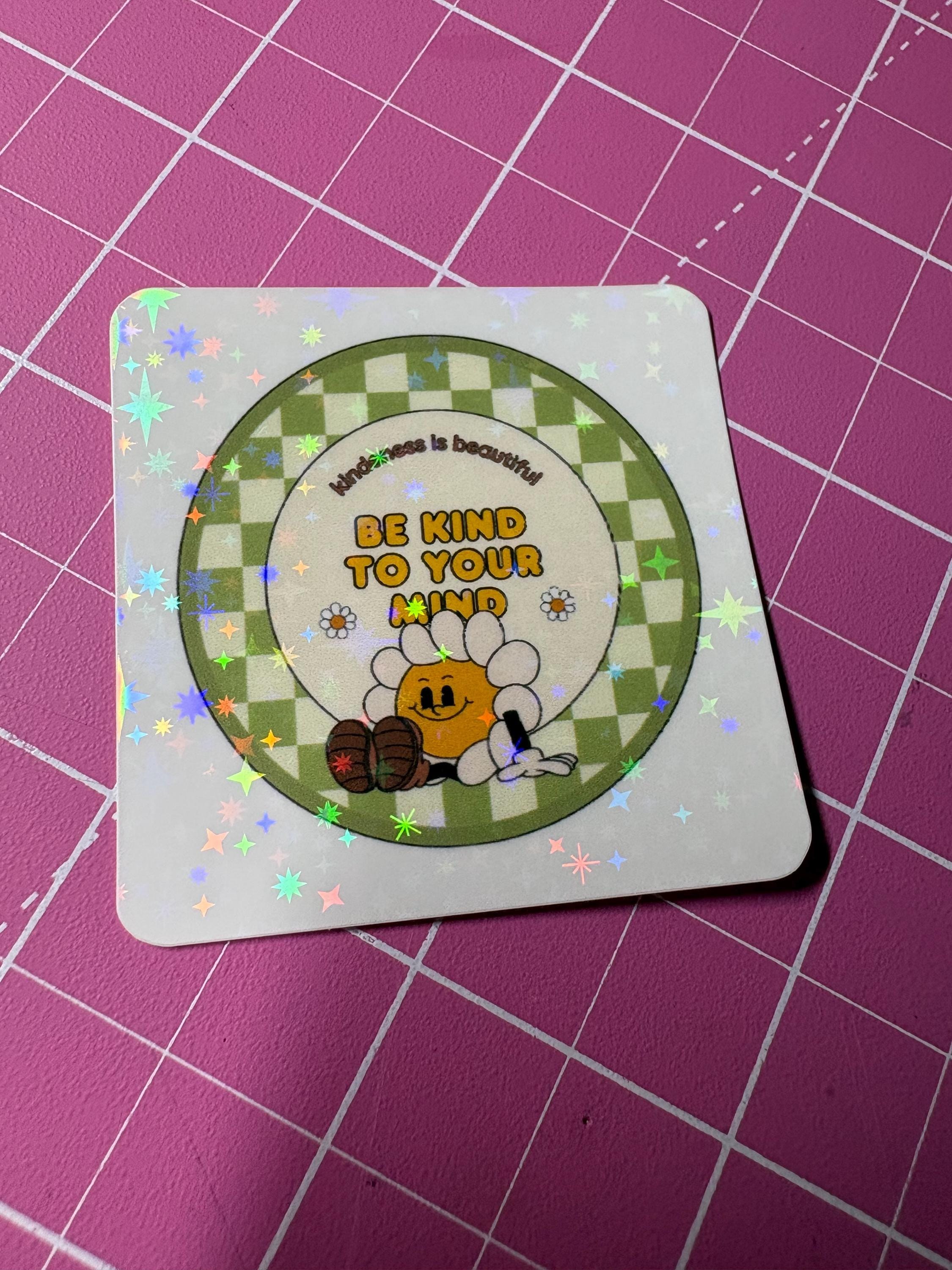Daisy Kindness Sticker, Be Kind To Your Mind Vinyl Decal for Journal and Laptop
