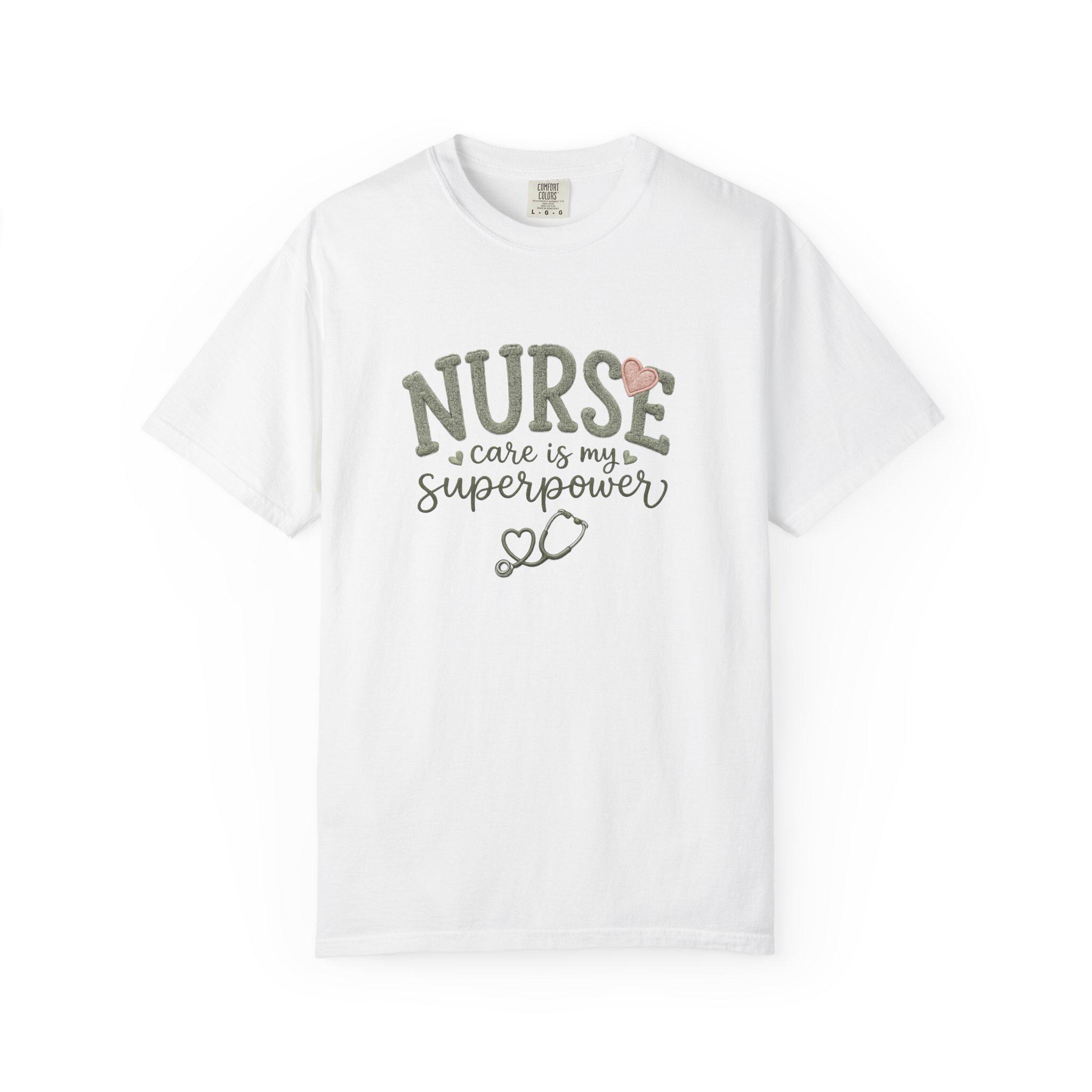 Nurse Care Is My Superpower T-Shirt, product view 2