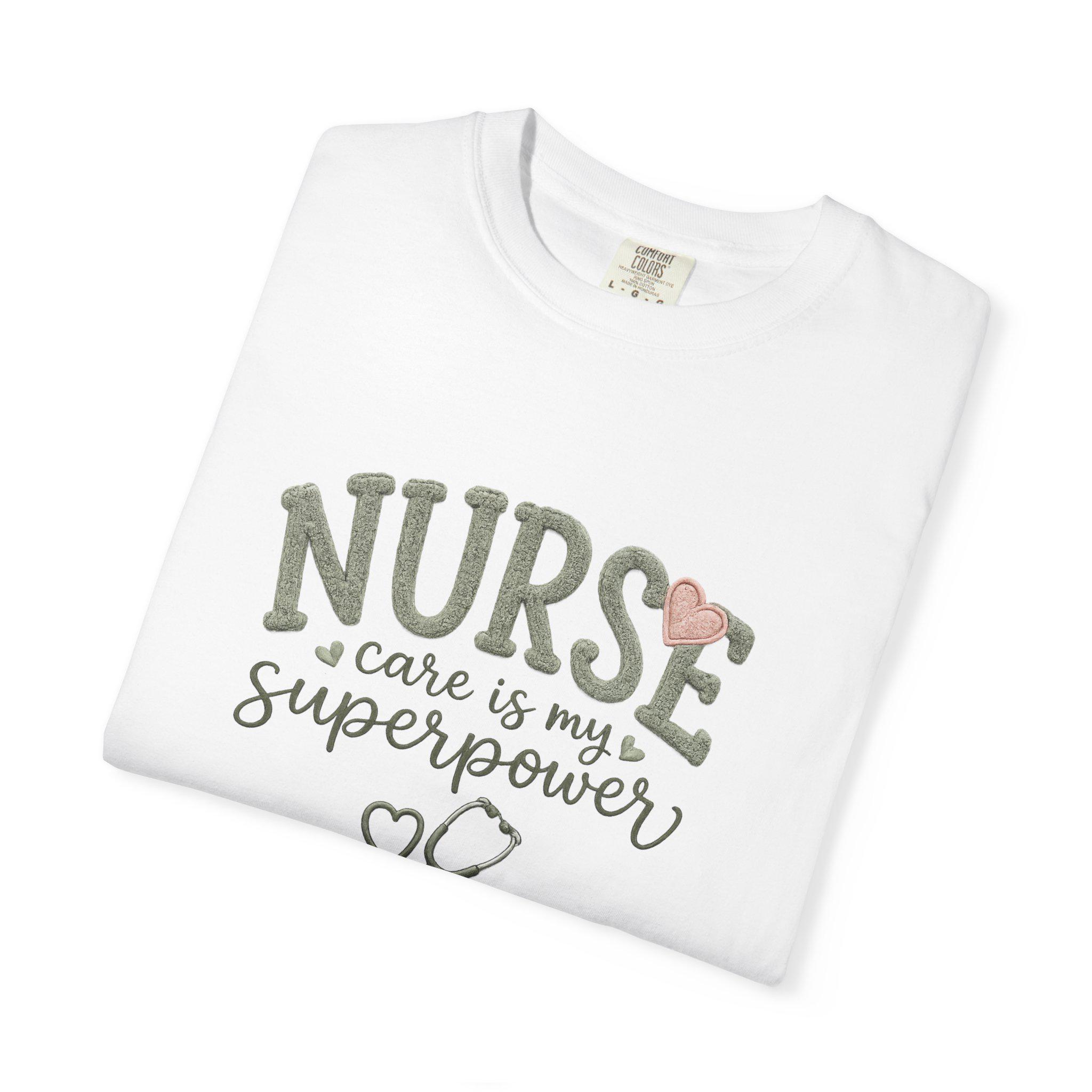 Nurse Care Is My Superpower T-Shirt, product view 4