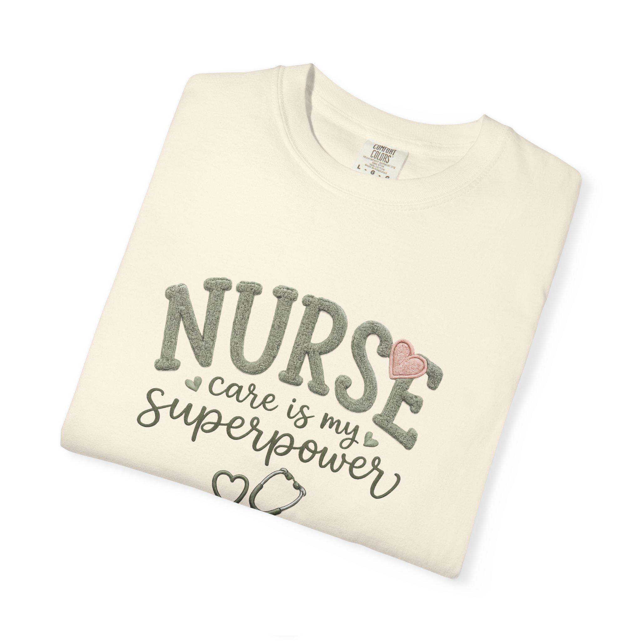 Nurse Care Is My Superpower T-Shirt, product view 8