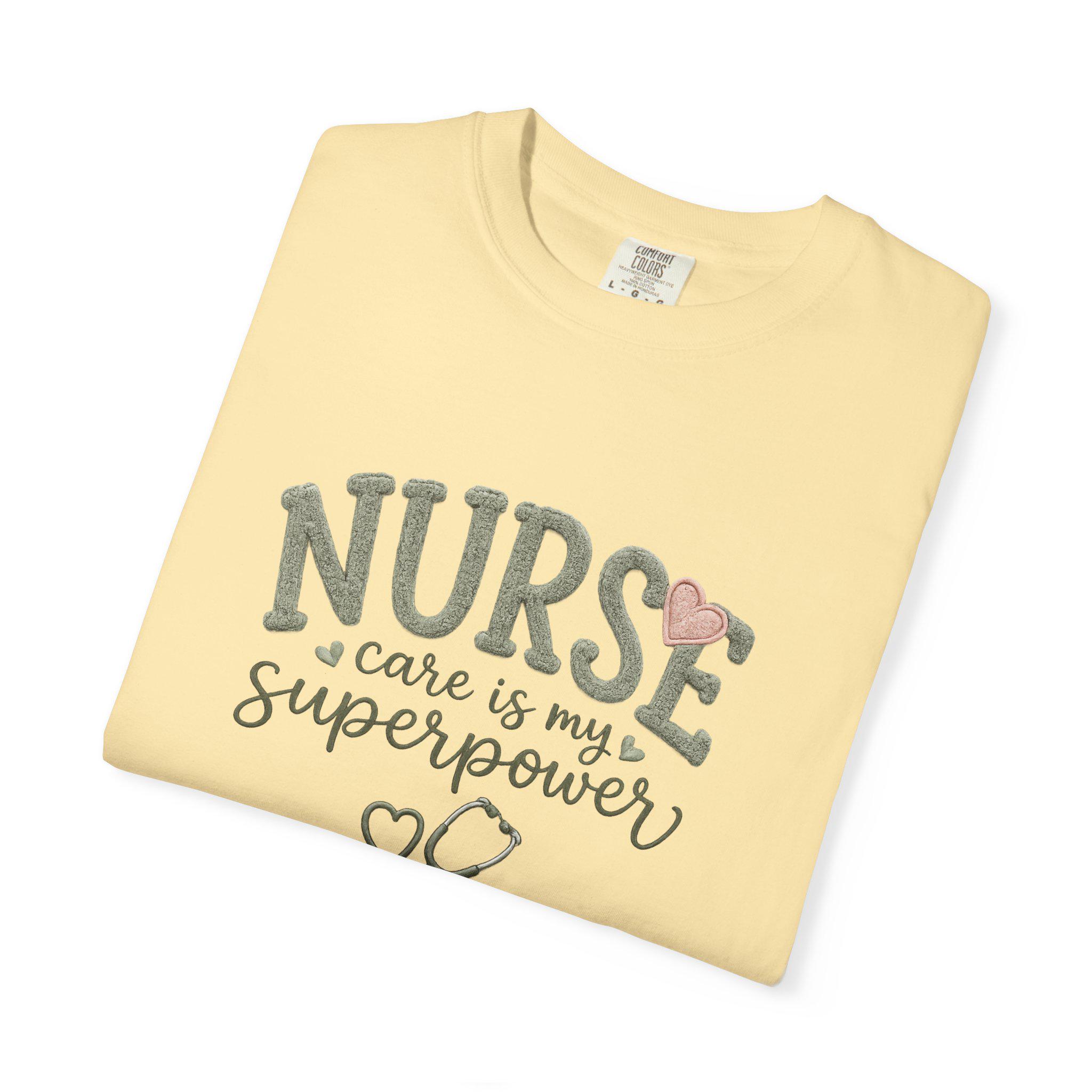 Nurse Care Is My Superpower T-Shirt, product view 9