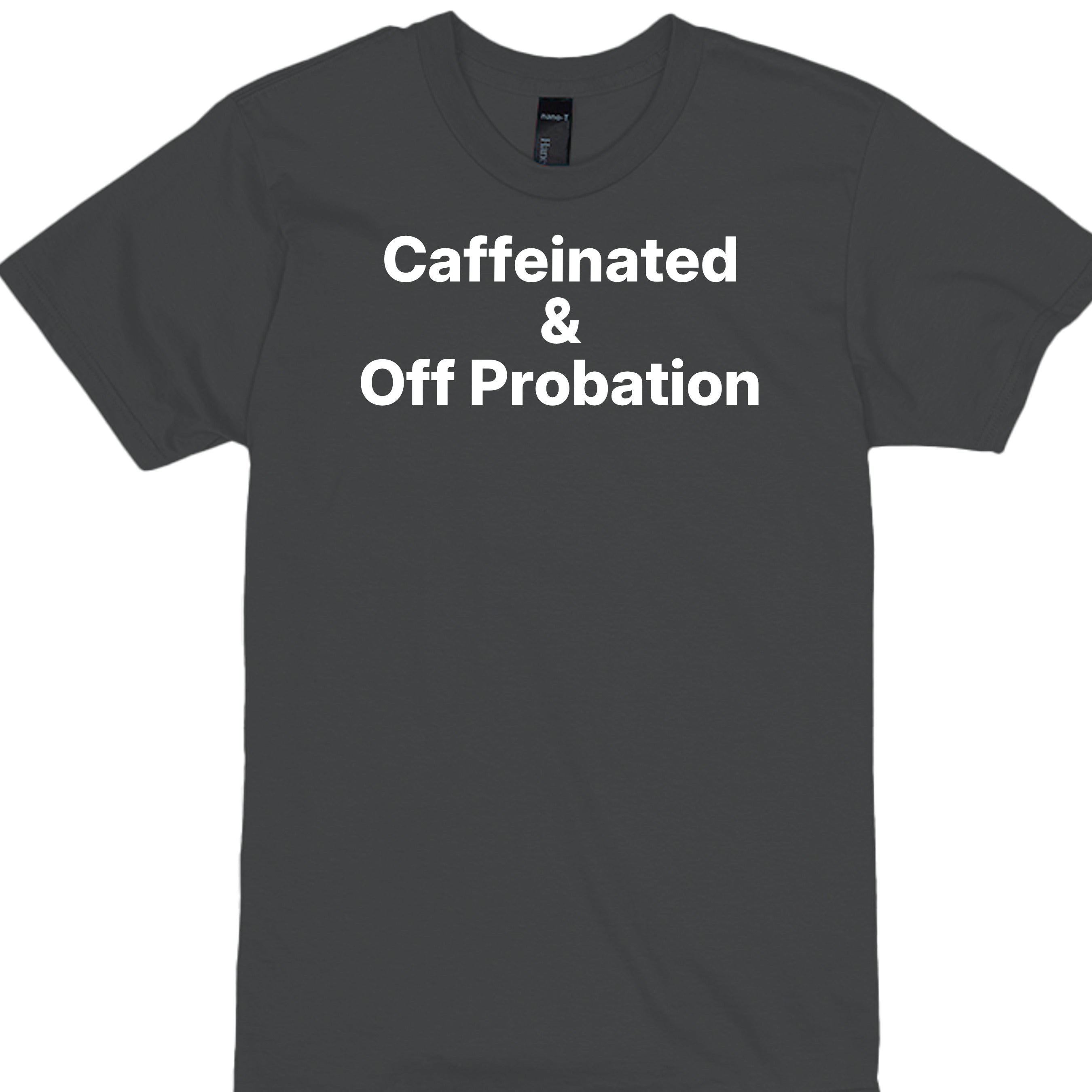 Off Probation graphic apparel