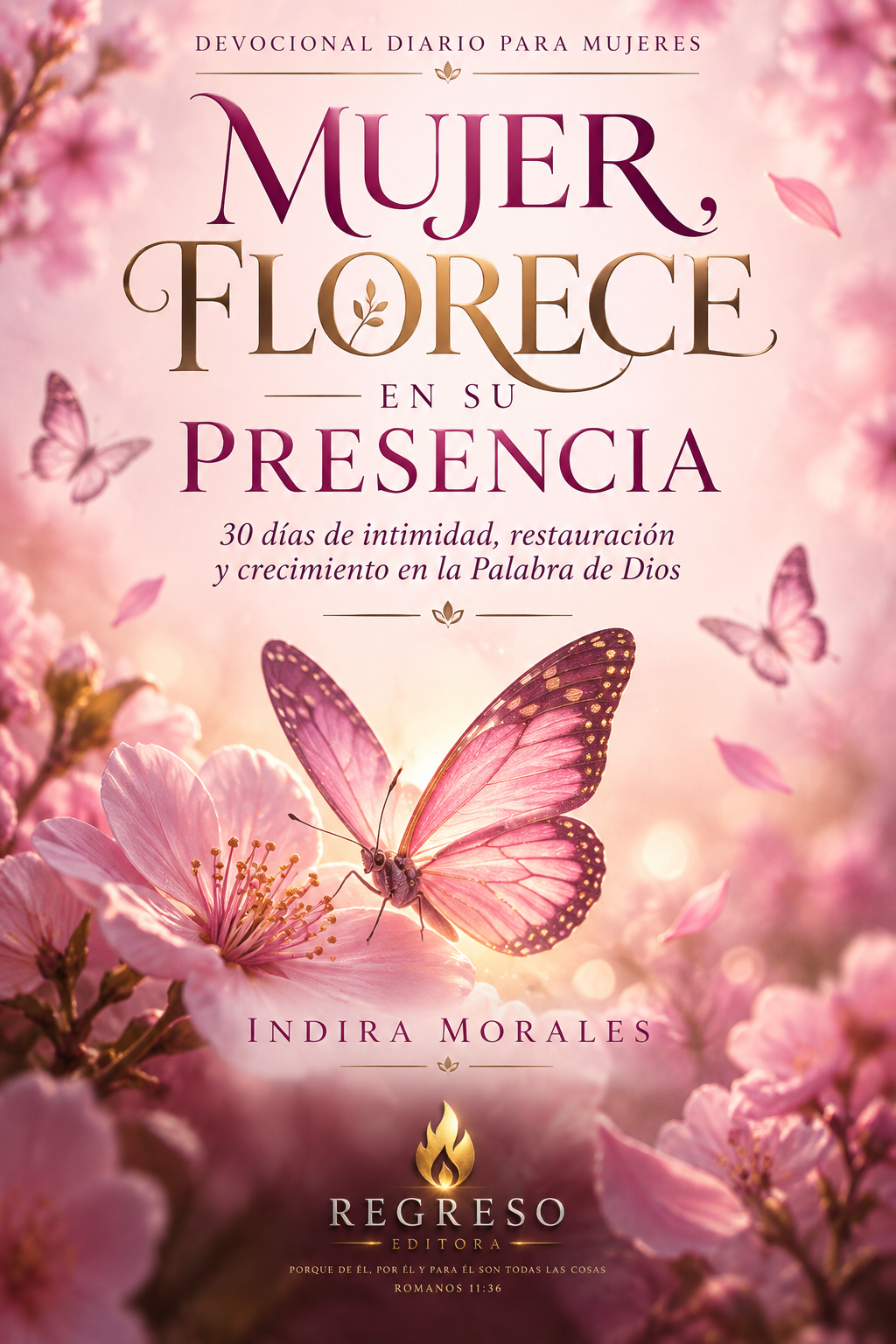 Mujer, Florece en Su Presencia, Libro digital