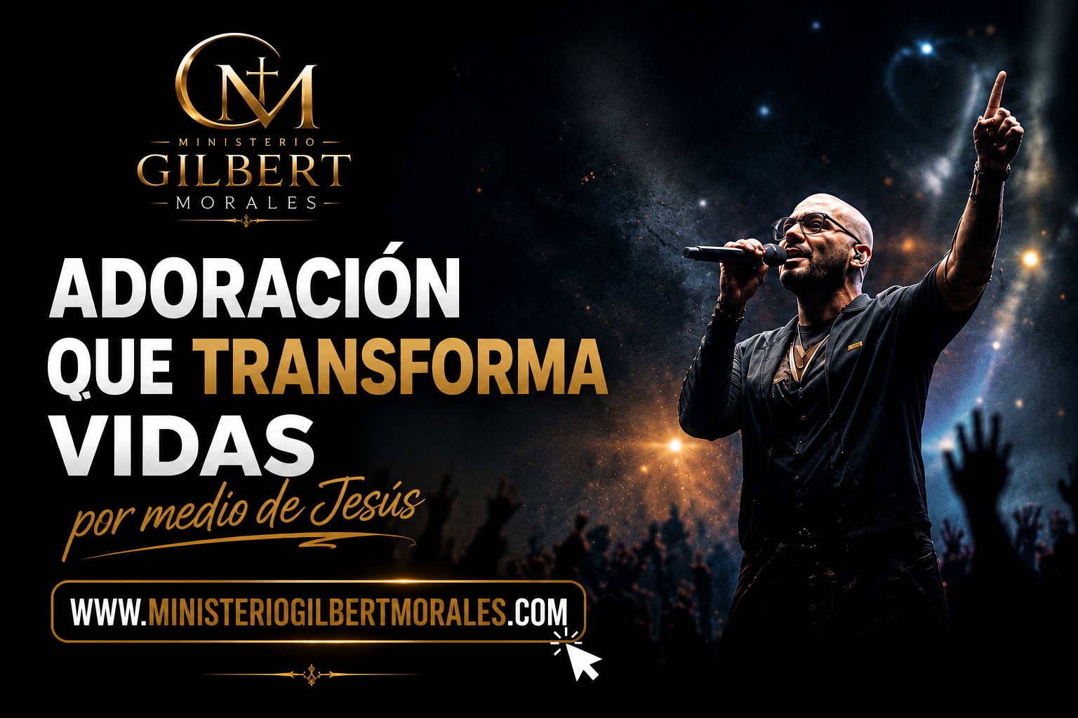 Gilbert Morales cantando, adoración que transforma vidas por medio de Jesús