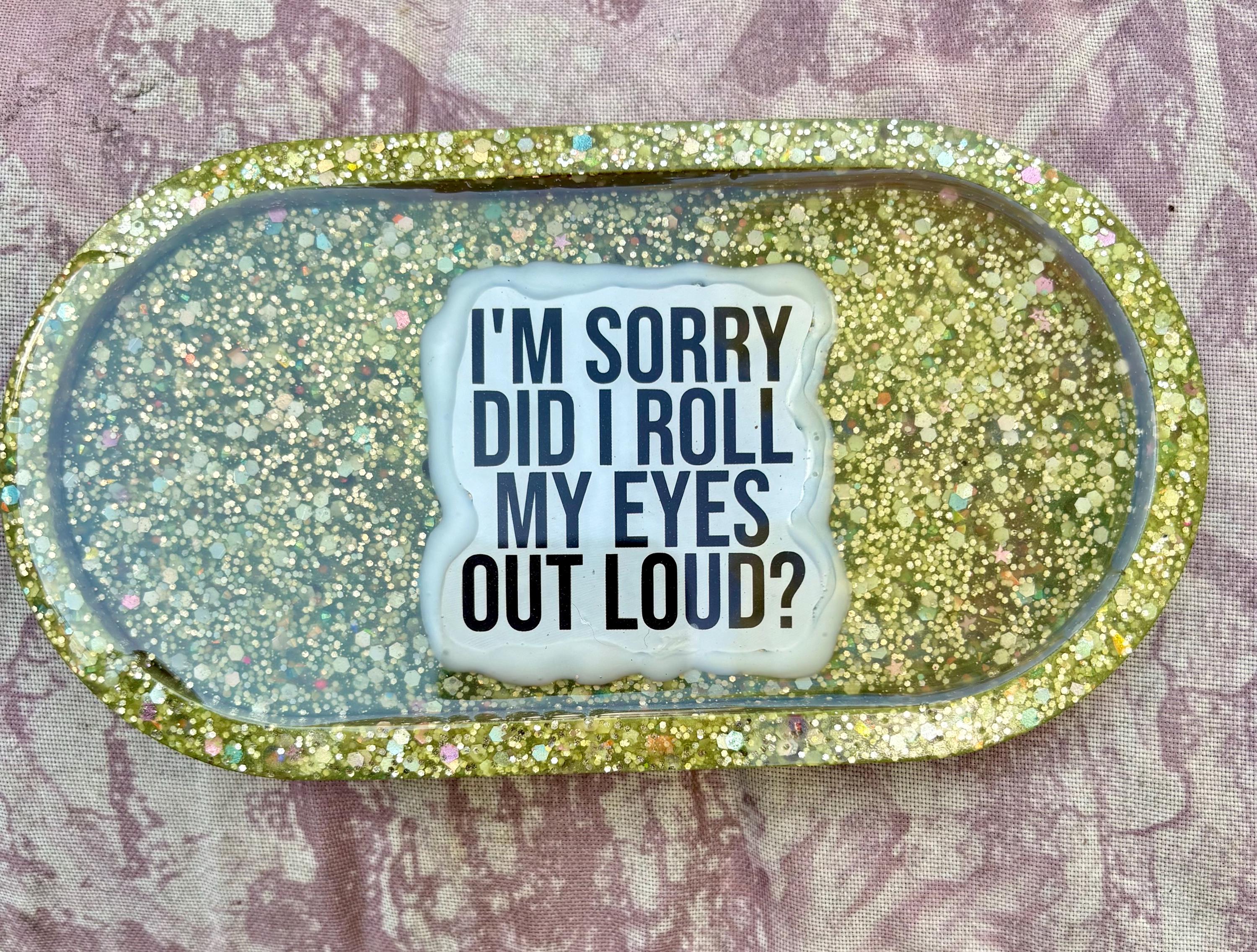 Glitter Resin Catch-All Tray | Sarcastic Office Desk Decor, Jewelry Dish