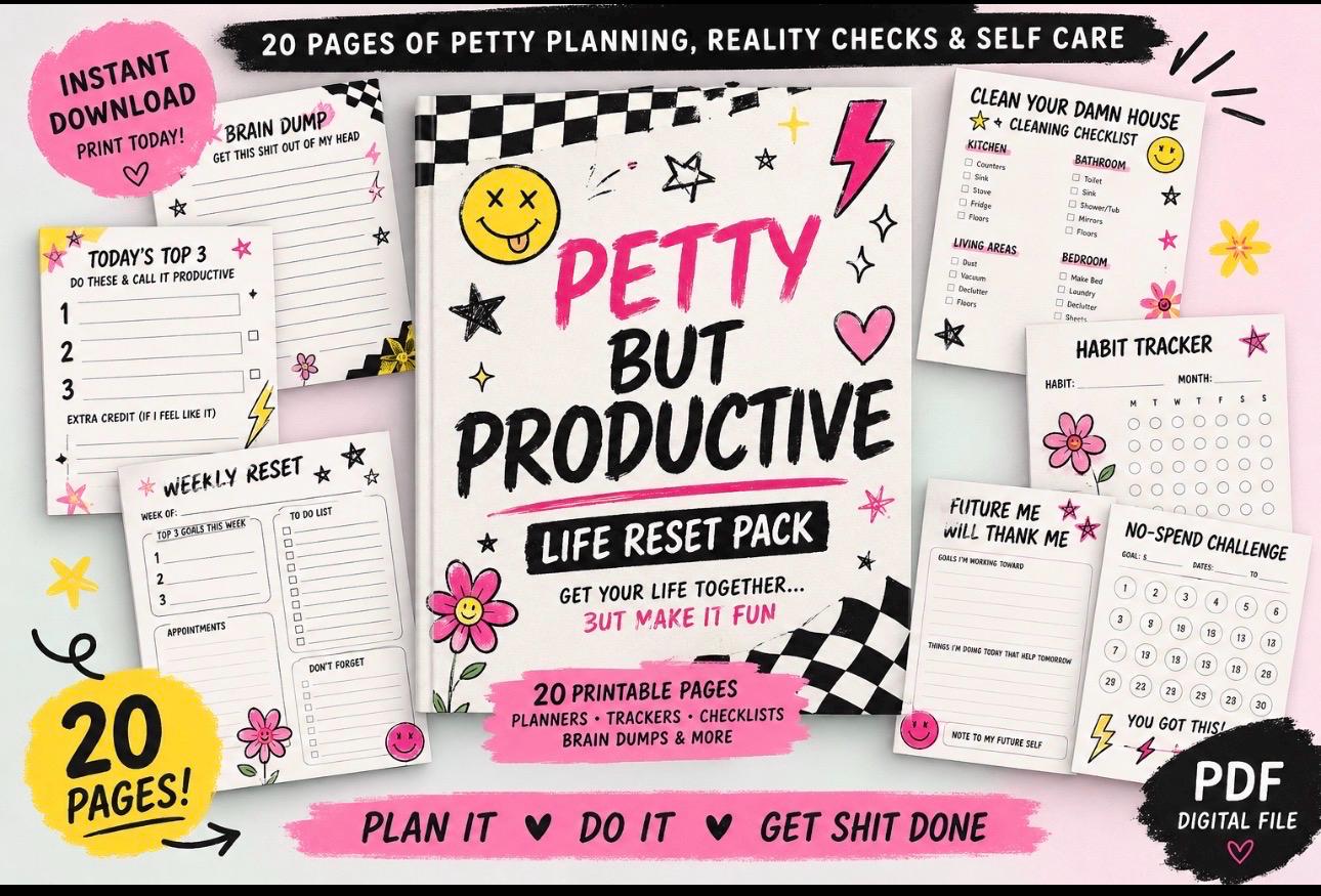 Petty but Productive Life Reset Planner / Digital Download