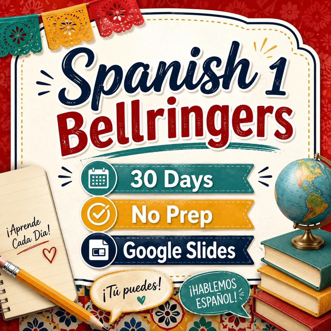 30 Bellringers for Spanish 1 in google slide format