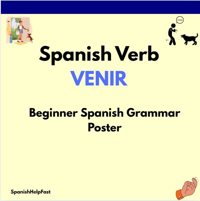 VENIR Spanish Verb Poster for Spanish 1 | Present Tense Classroom Decor Printable