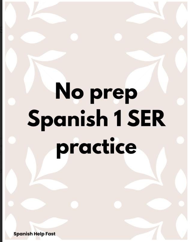 No Prep SER Poster Spanish 1 Verb SER Classroom review Chart