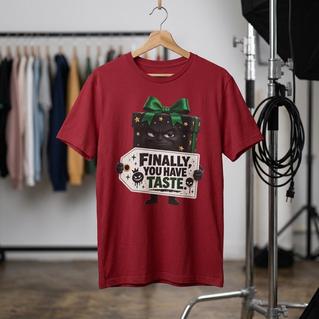 Funny Black Gift Box Finally You Have Taste T-Shirt