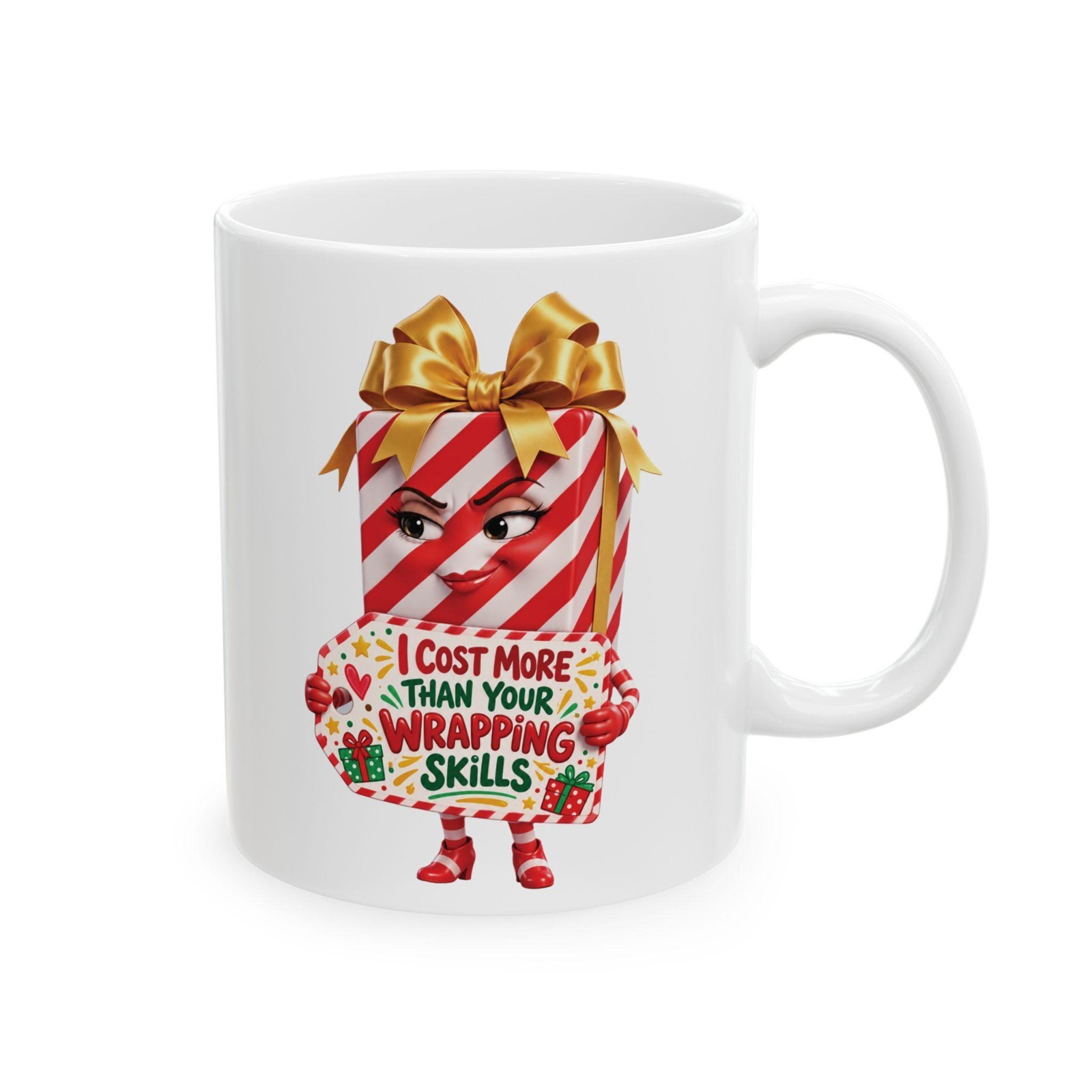 I Cost More Than Your Wrapping Skills Mug