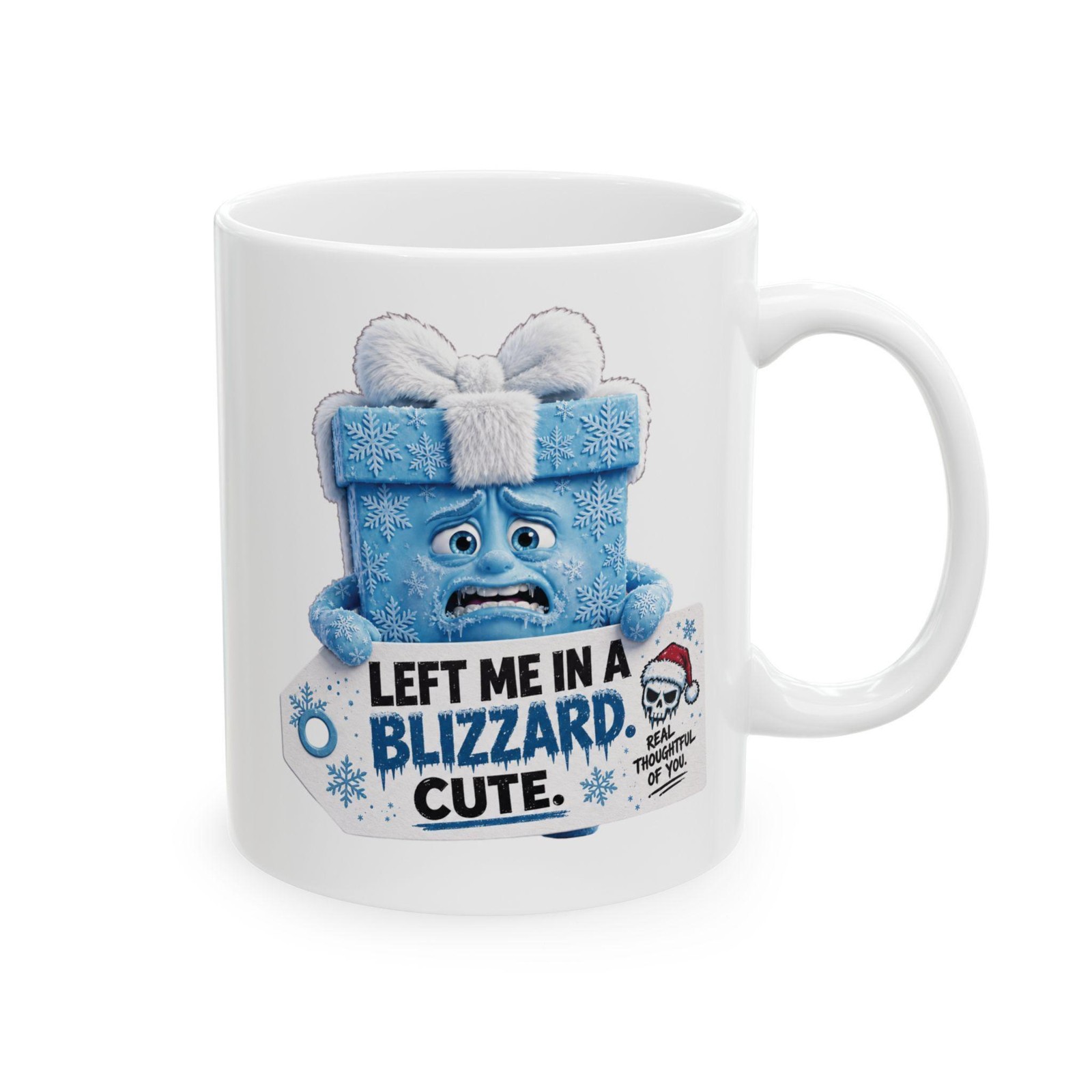 Left Me in a Blizzard Funny Winter Ceramic Mug