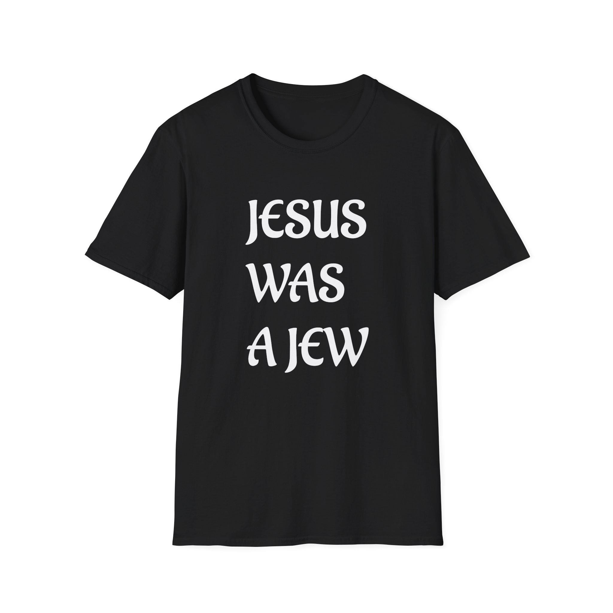 Jesus Was a Jew T-Shirt