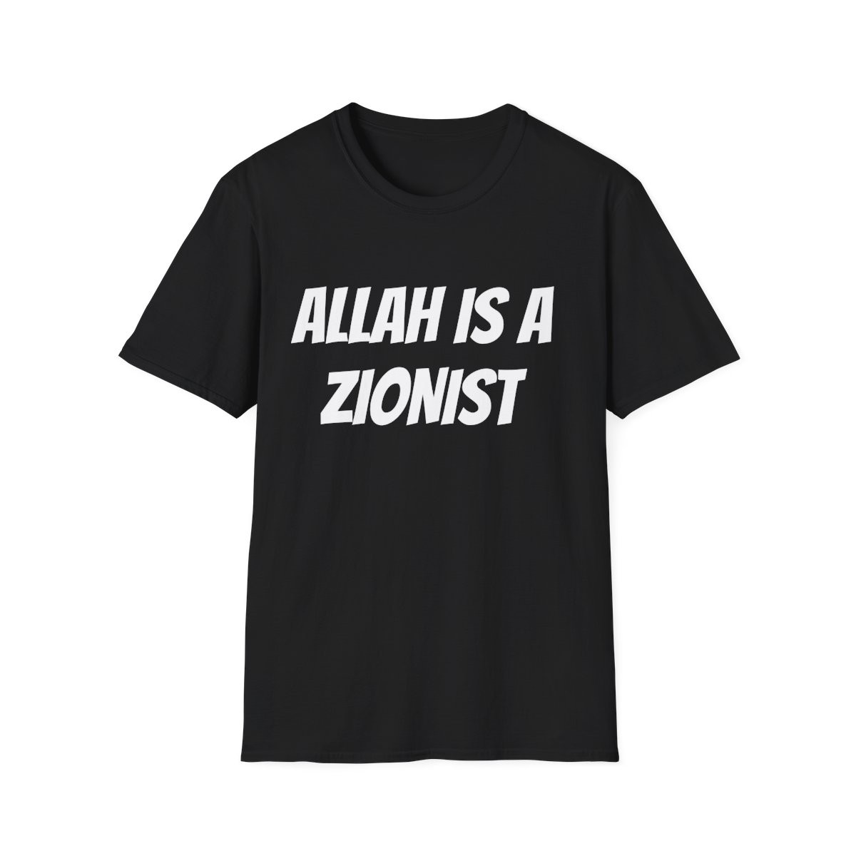 "ALLAH IS A ZIONIST" Funny T shirt