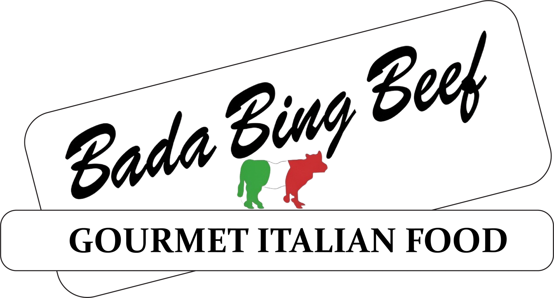 Bada Bing Beef, Gourmet Italian Food