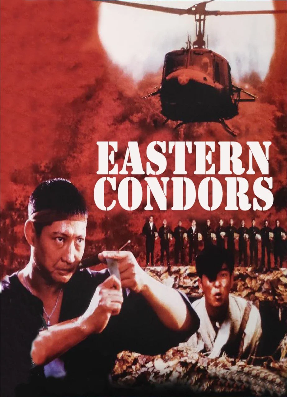 Sammo Hung leads an all-star cast in the thrilling martial arts film, Eastern Condors. DVD cover